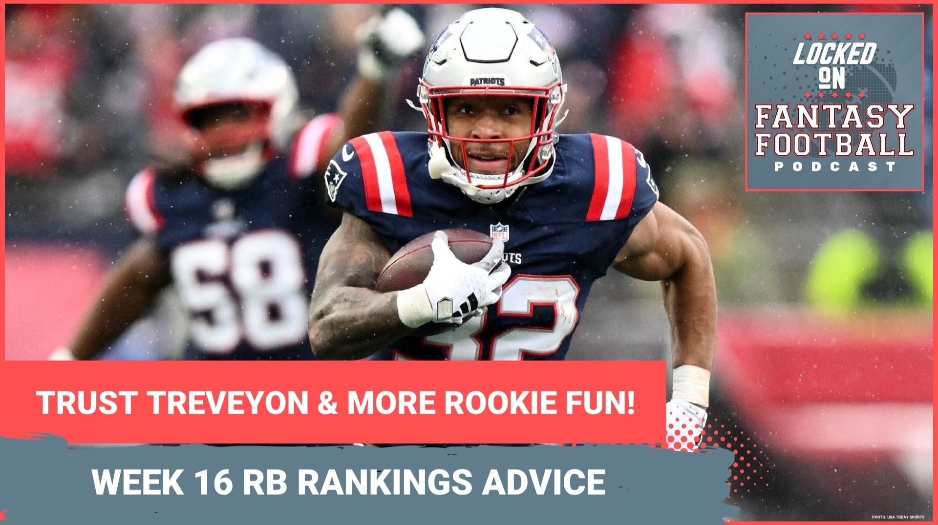 TreVeyon Henderson, Omarion Hampton & Woody Marks BEST of rookie plays: WEEK 16 fantasy RB RANKINGS, lineup advice
