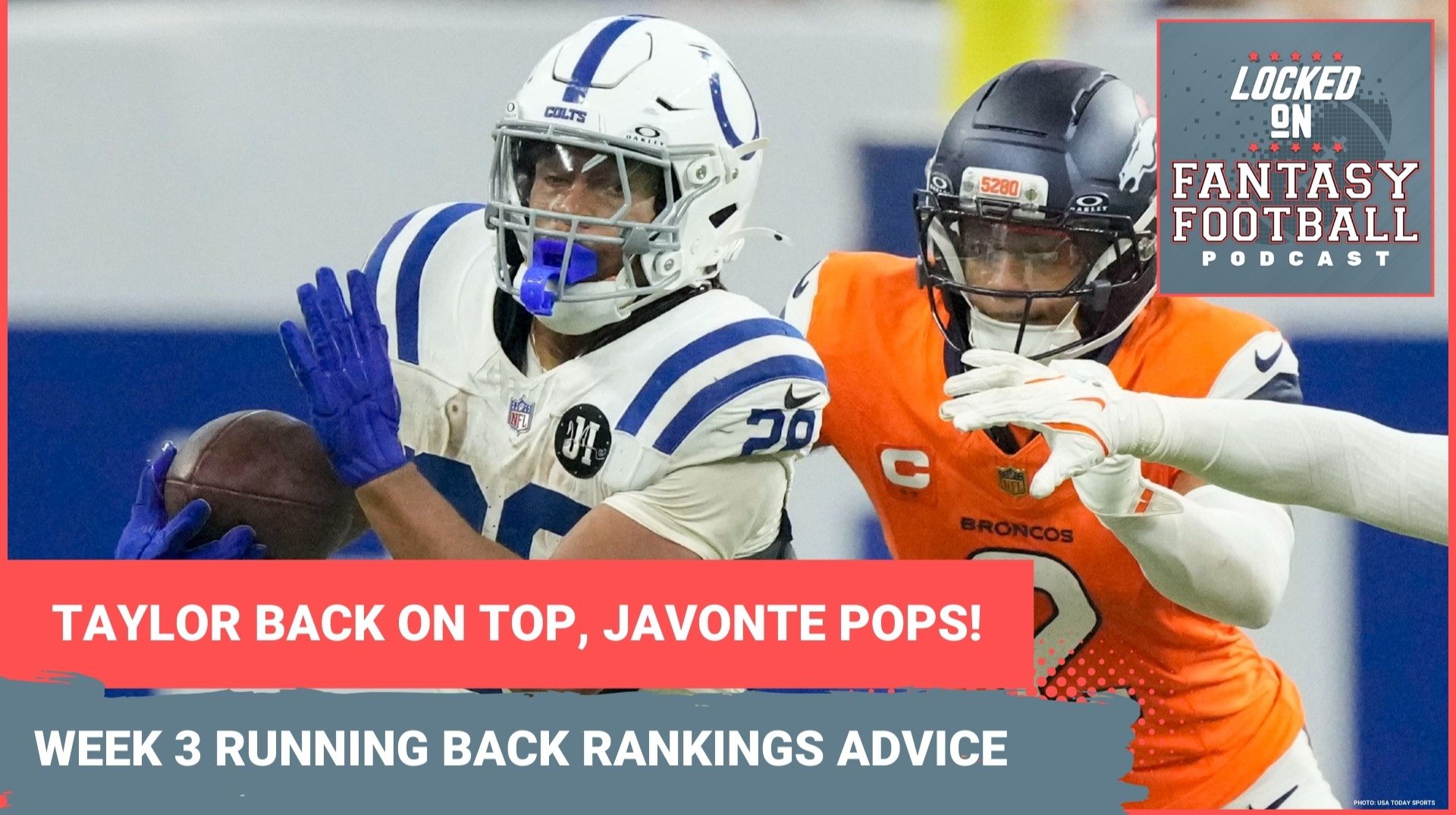 Jonathan Taylor on TOP, HIGH on Alvin Kamara, Javonte Williams: WEEK 3 fantasy football RB RANKINGS