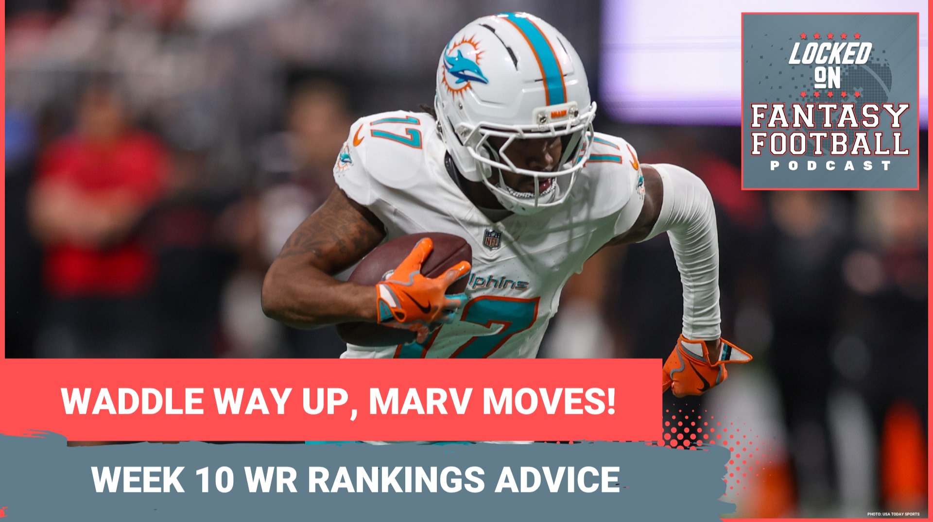 UP on Jaylen Waddle, Marvin Harrison Jr.; TRUST Emeka Egbuka? WEEK 10 fantasy football WR RANKINGS
