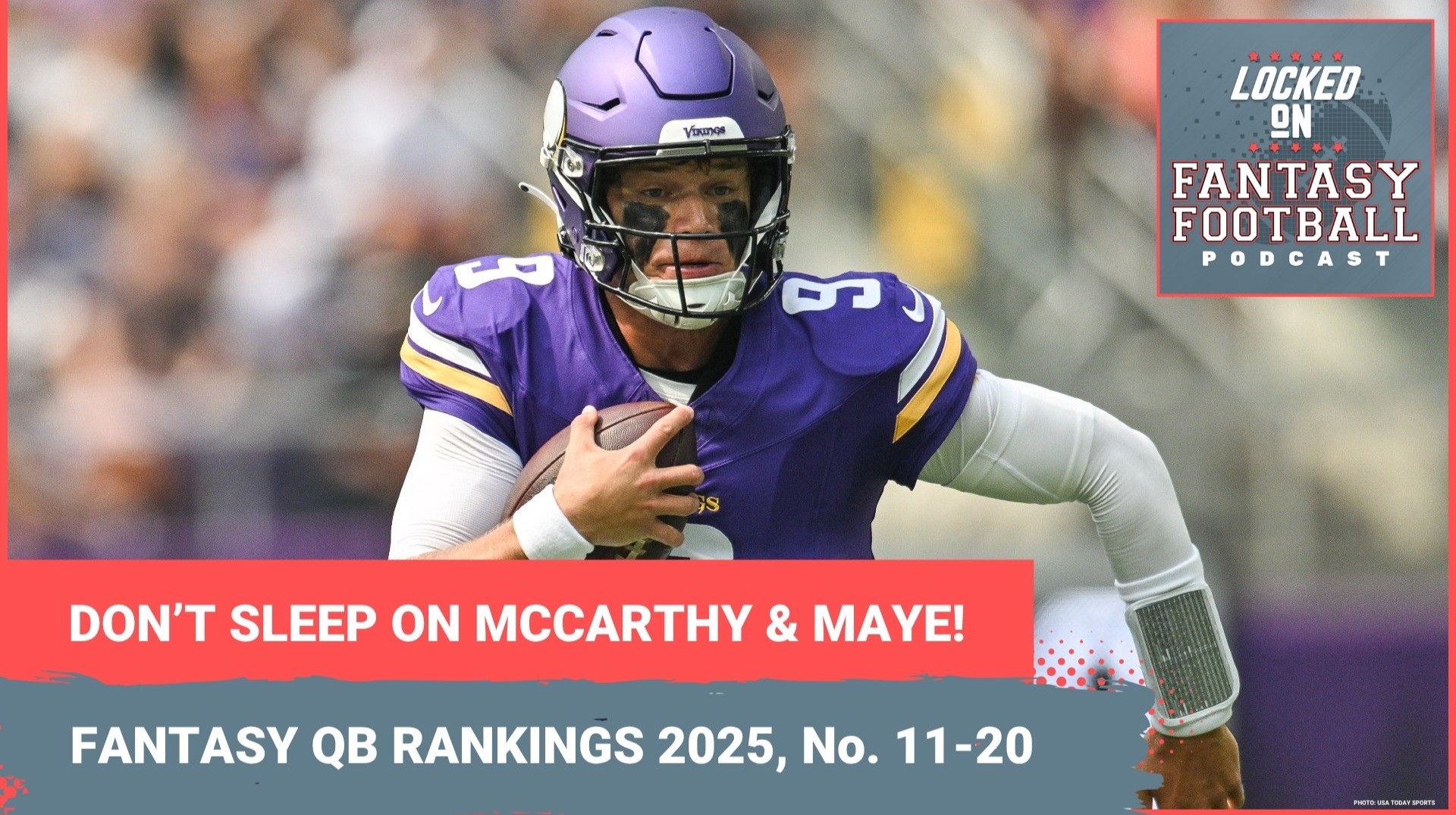 Drake Maye, J.J. McCarthy are DRAFT STEALS: Fantasy football QB rankings, 11-20 for 2025