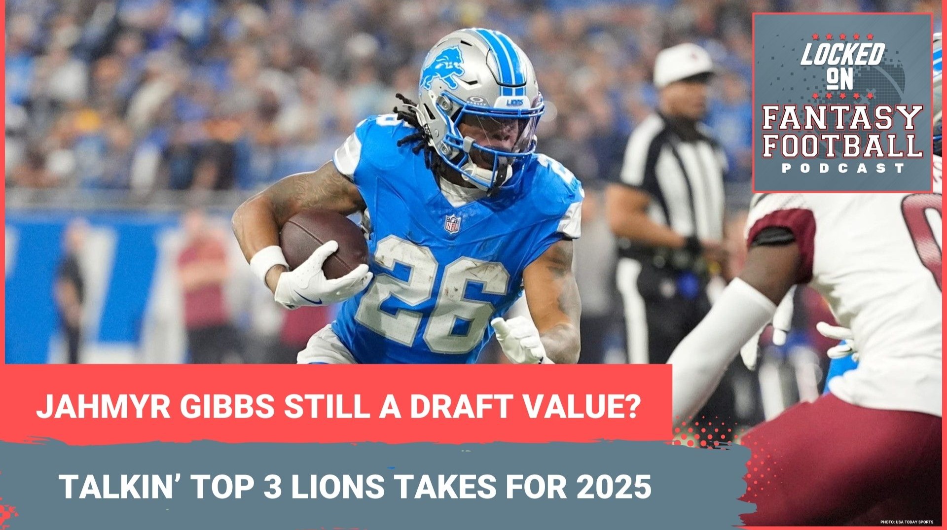 Can Jahmyr Gibbs STILL be a DRAFT VALUE as STUD RB1? 3 Detroit Lions fantasy takes you MUST KNOW for 2025