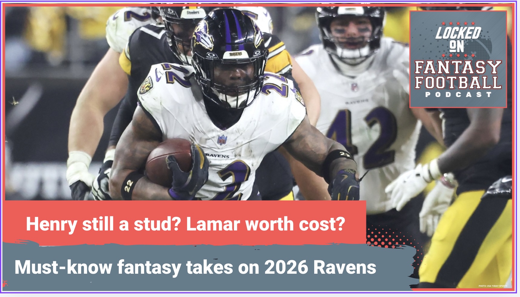 Derrick Henry STILL STUD RB1? TRUST Lamar Jackson's RANKING? MUST-KNOW fantasy takes on 2026 Ravens