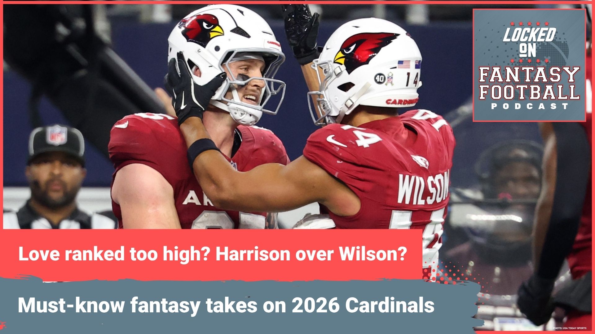 Jeremiyah Love RANKED TOO HIGH? Marvin Harrison Jr. still a BUST? MUST-KNOW fantasy takes on 2026 Arizona Cardinals