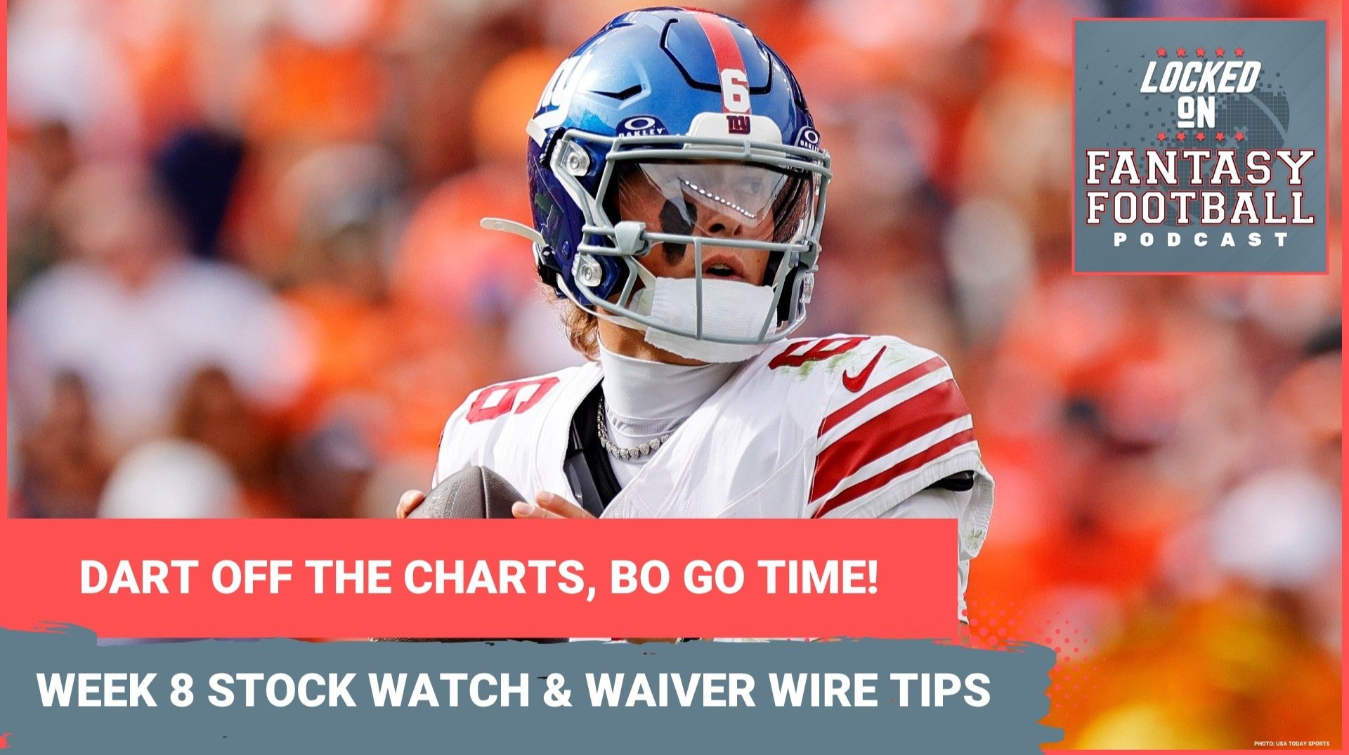Jaxson Dart & Bo Nix GO OFF, Justin Fields DONE? Week 8 fantasy football STOCK WATCH & WAIVER WIRE advice