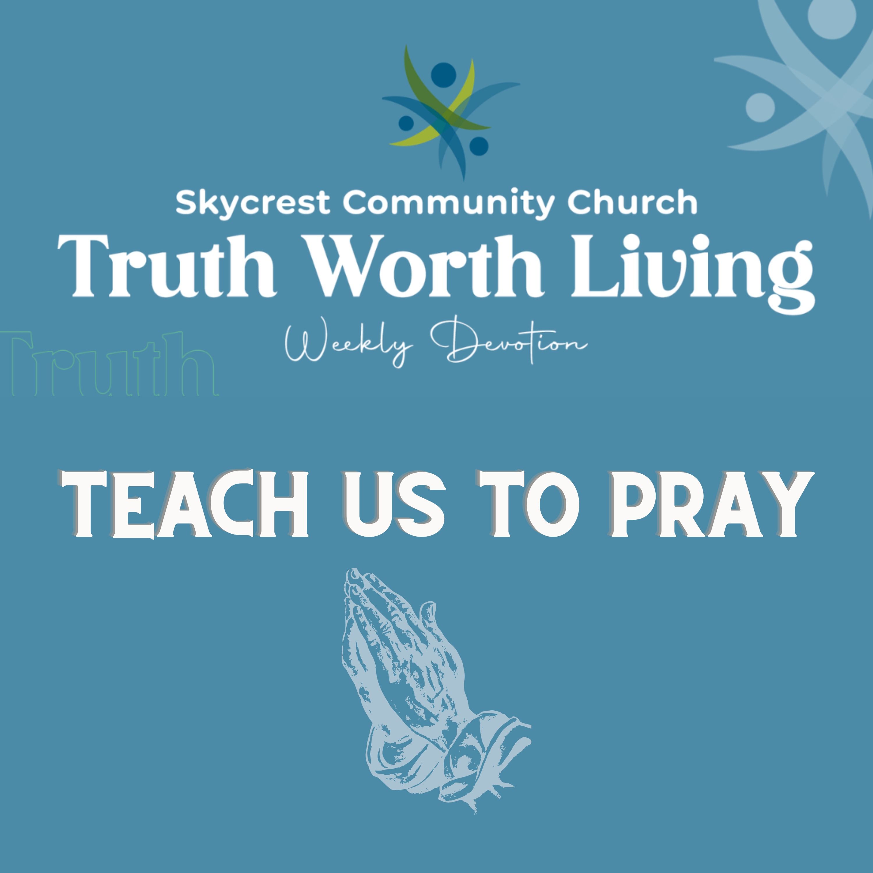 TWL - Teach us to Pray - S7E15 episode artwork