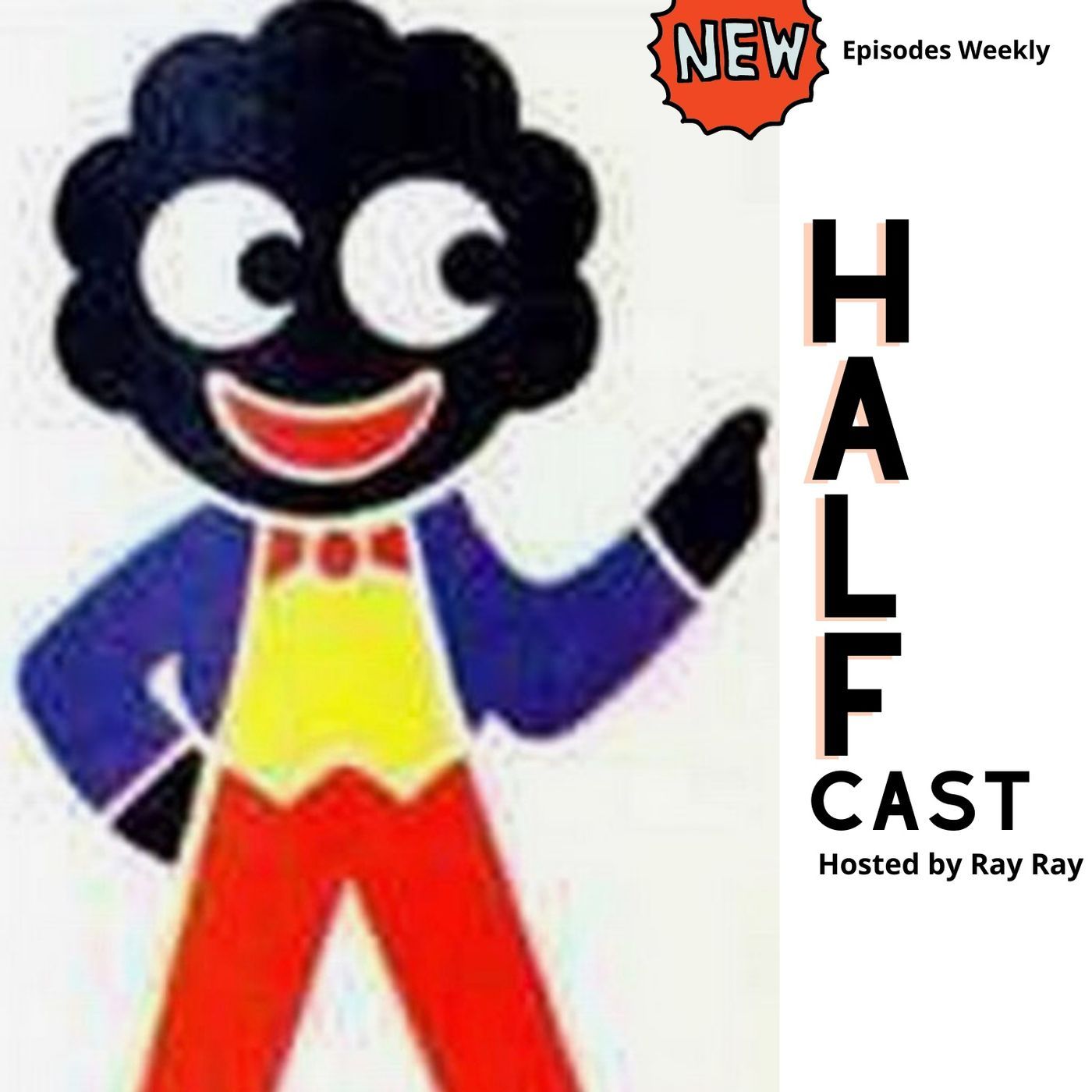 Half Cast - Getting to know you episode artwork