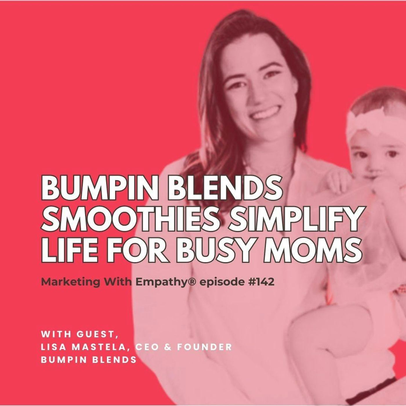 142. Bumpin Blends Smoothies  Simplify Life for Busy Moms – Lisa Mastela