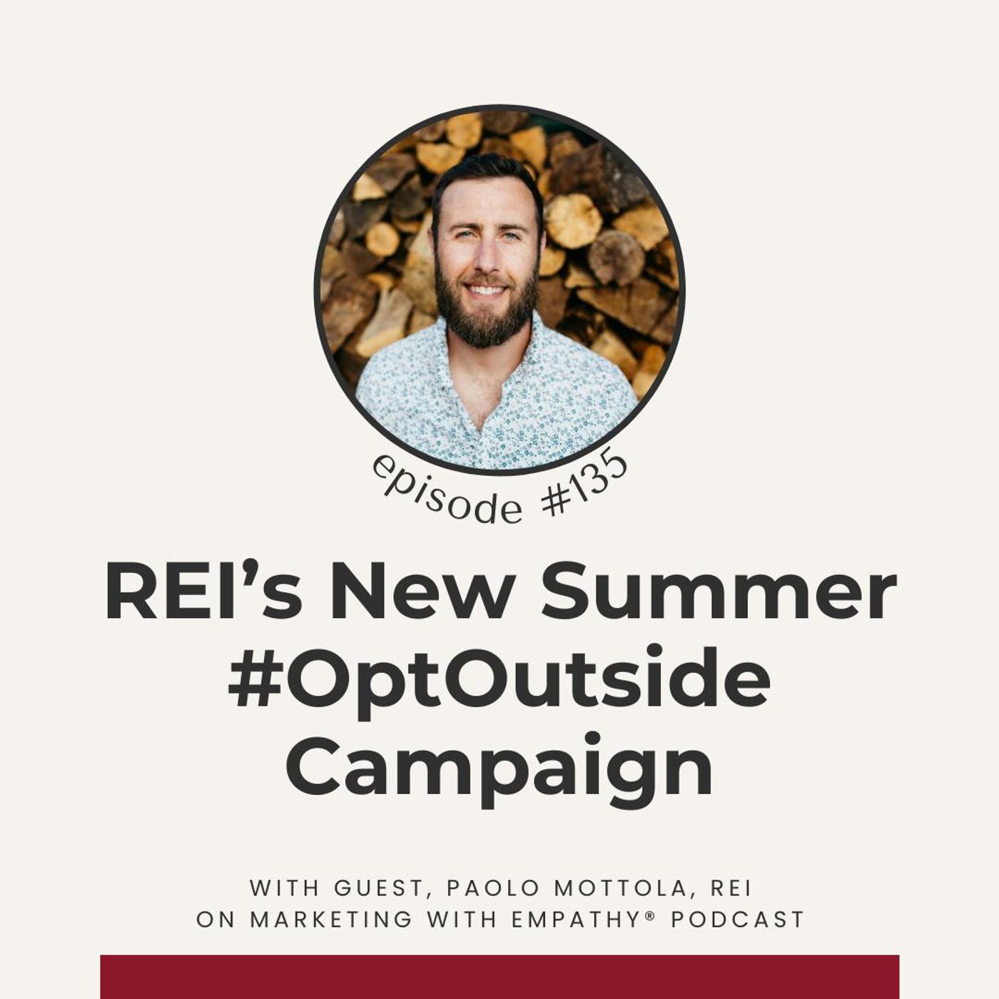 135. REI’s new #OptOutside Summer Campaign – Paolo Mottola