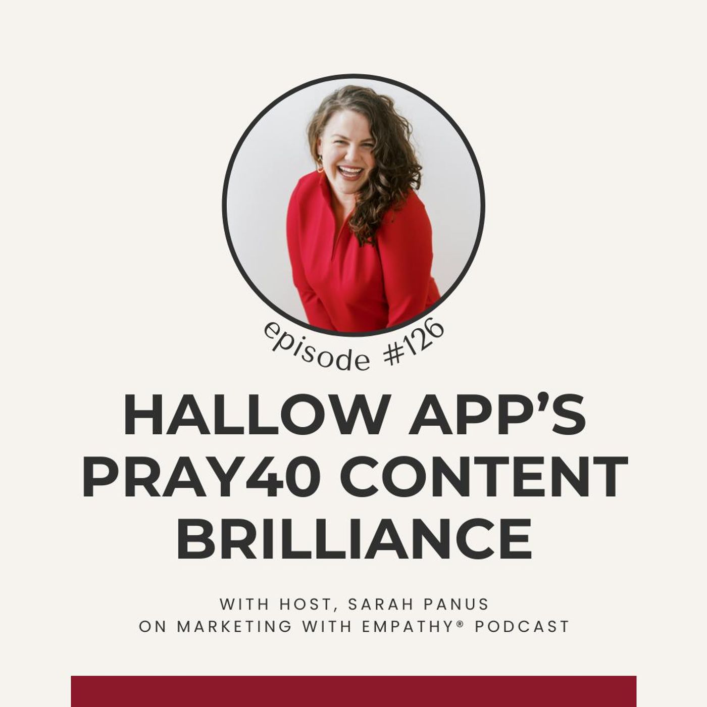 126. Hallow App’s #Pray40 Content Brilliance