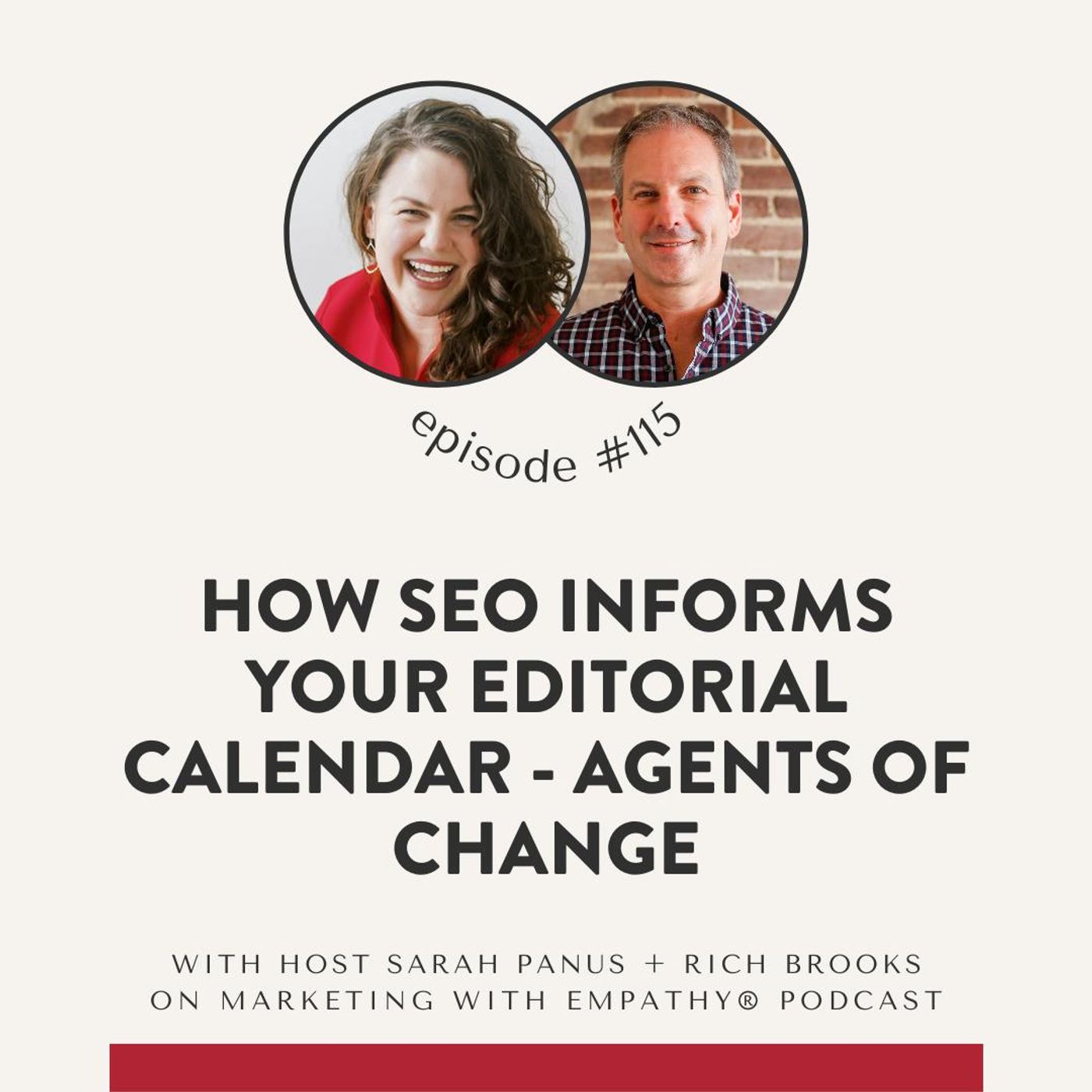 115. How SEO Informs Your Editorial Calendar – Agents of Change