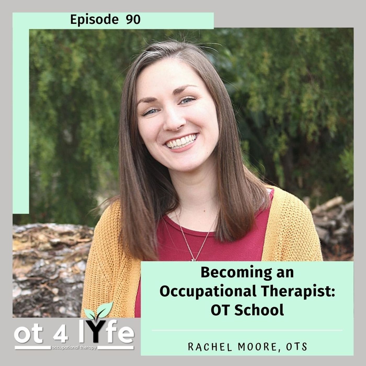 Becoming an Occupational Therapist: OT School