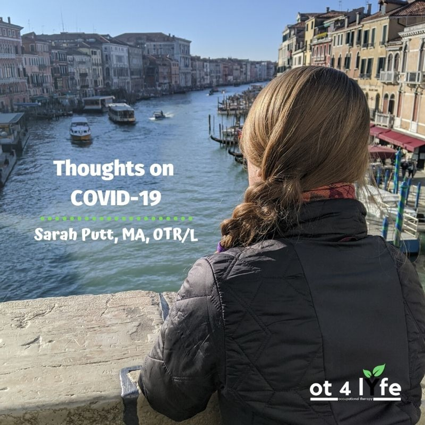 Thoughts on COVID-19 with Sarah Putt