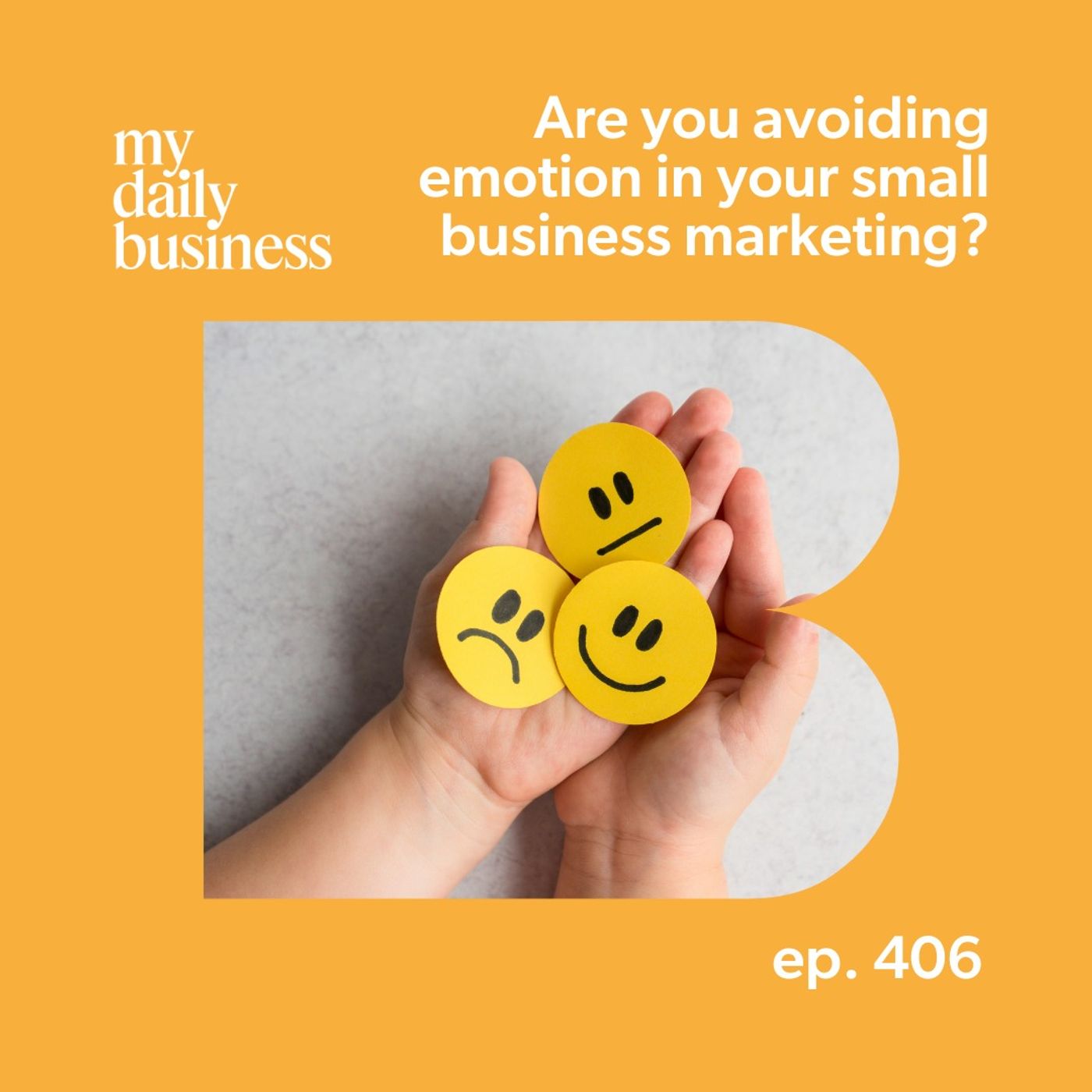 Are you avoiding emotion in your small business marketing?