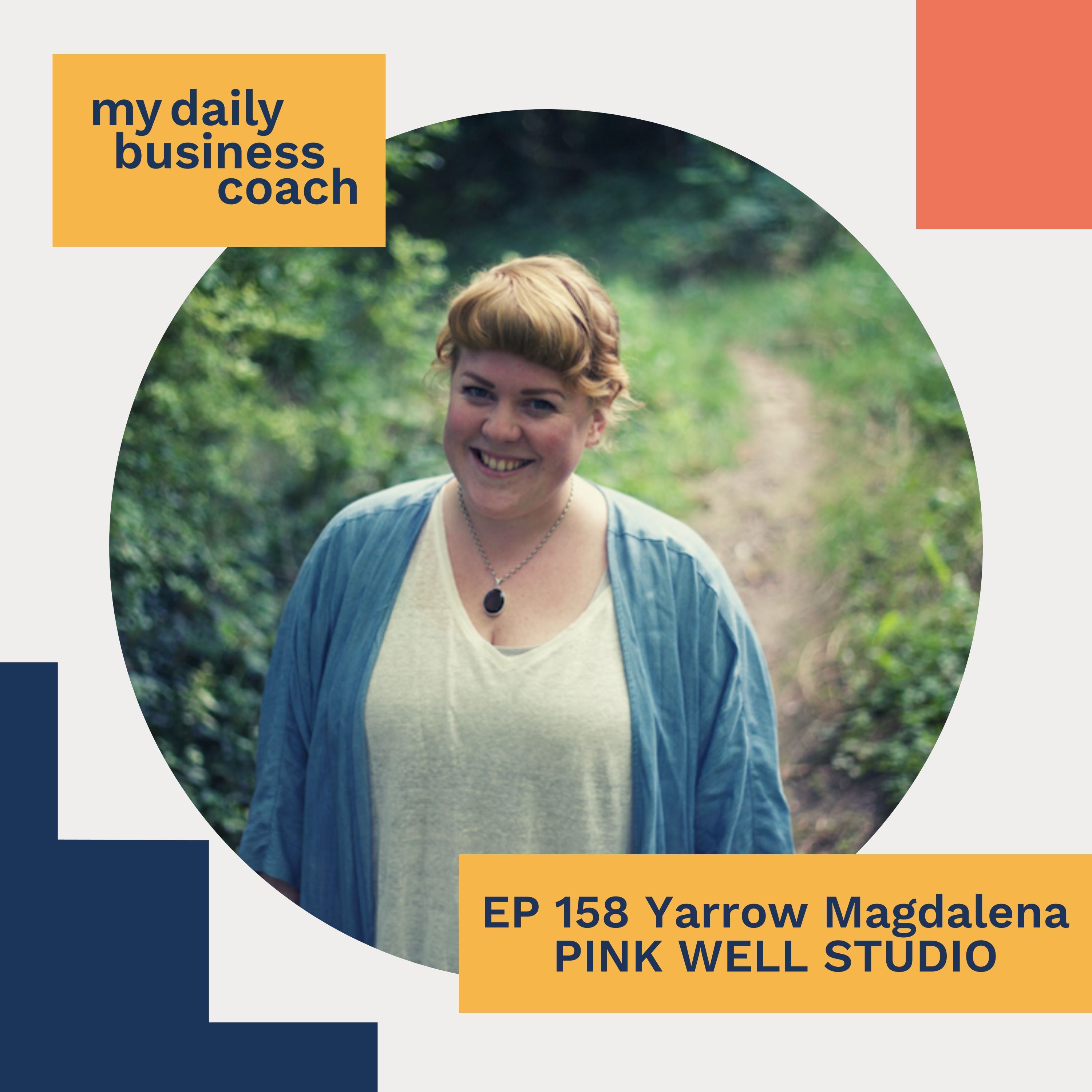 Finding Creativity and Ritual and Getting Off Social Media with Yarrow Magdalena of Pink Well Studio
