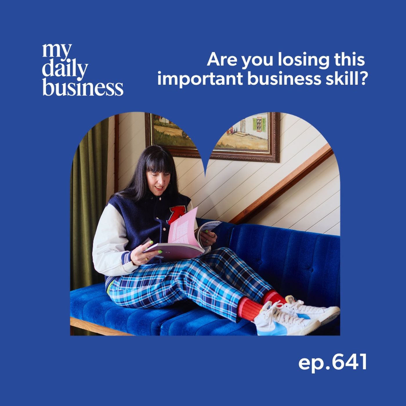 641: Why we're losing this business skill episode artwork