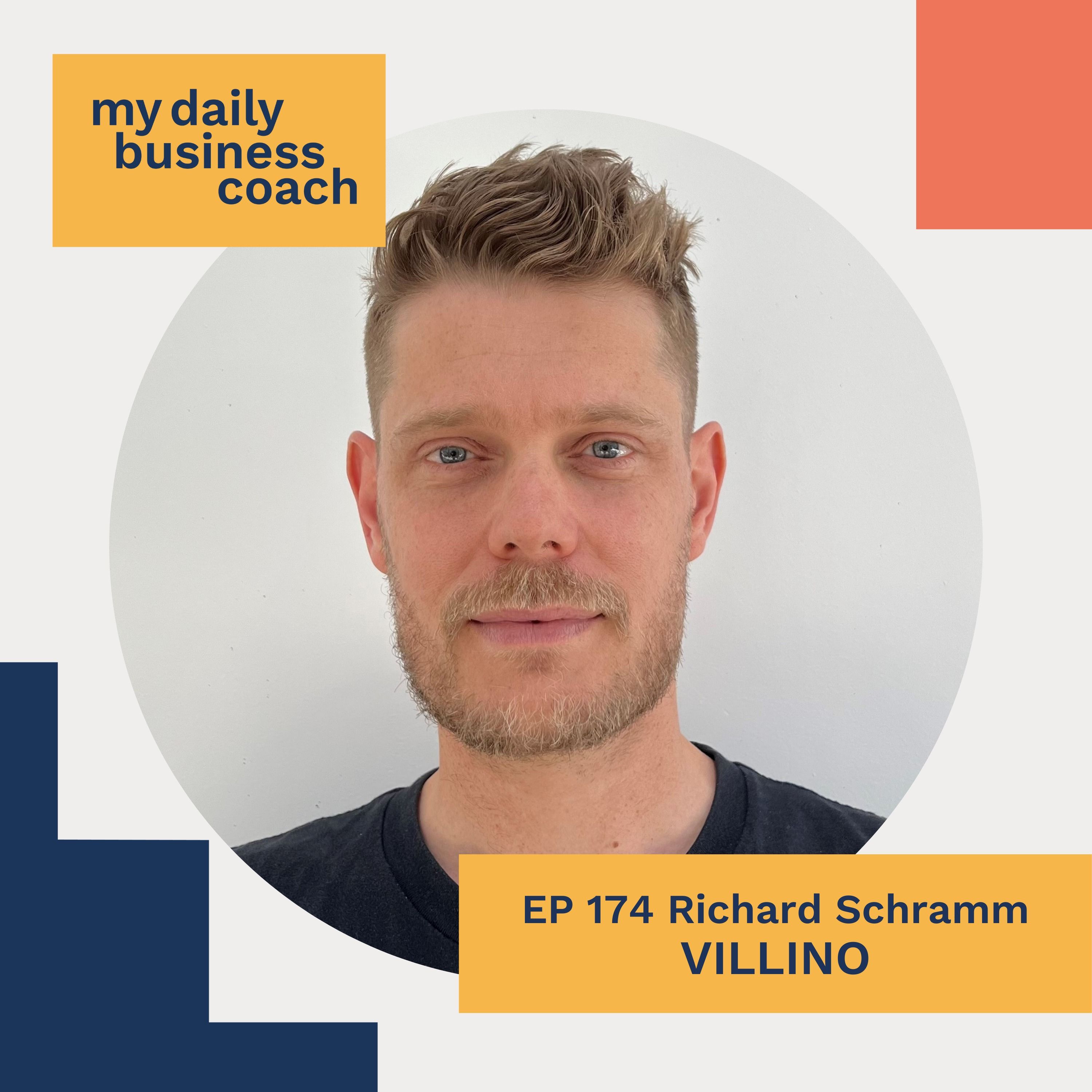 Finding a renewed sense of purpose and loving what you do with Richard Schramm of Villino