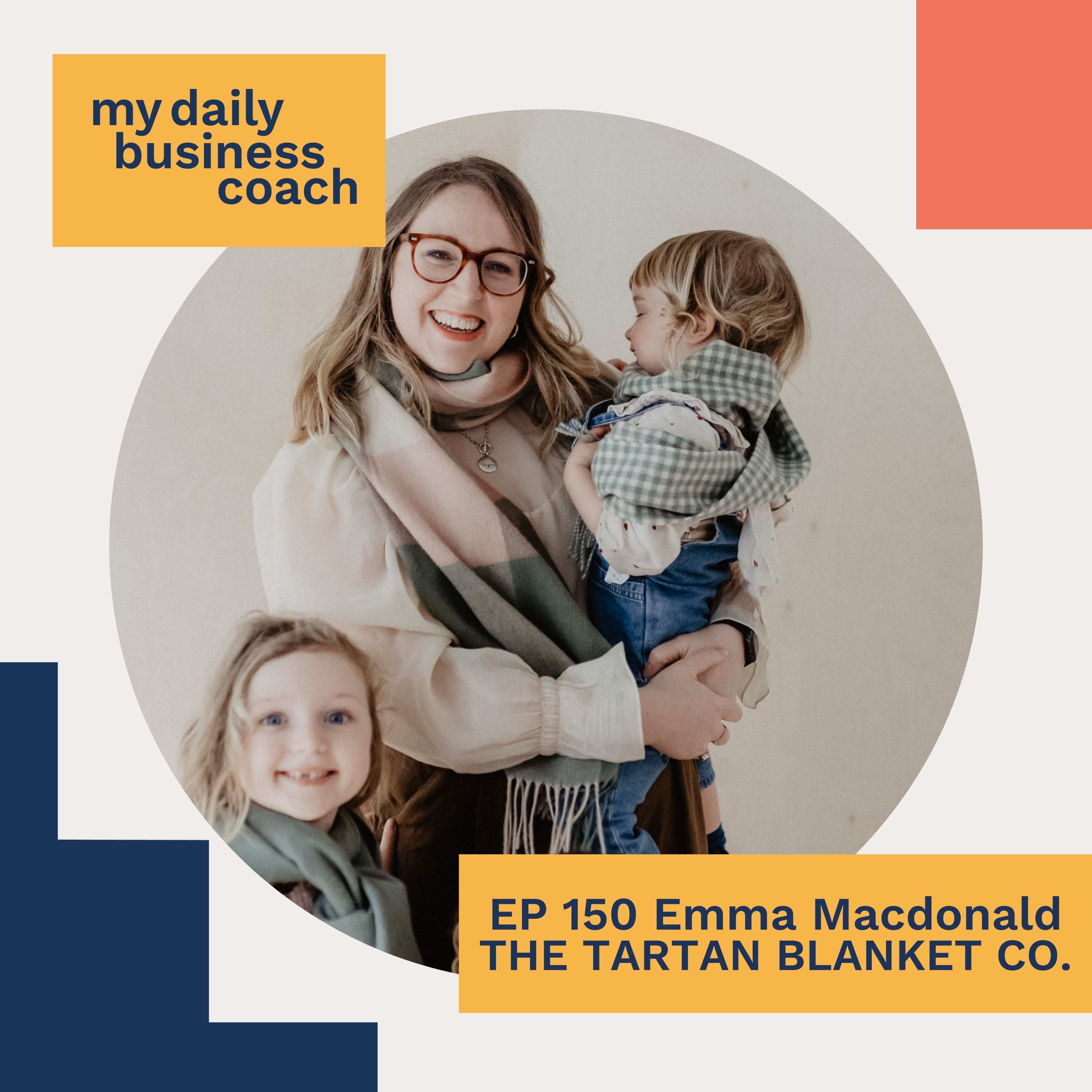 A purpose-led modern business: an interview with Tartan Blanket Co. CEO and co-founder Emma MacDonald