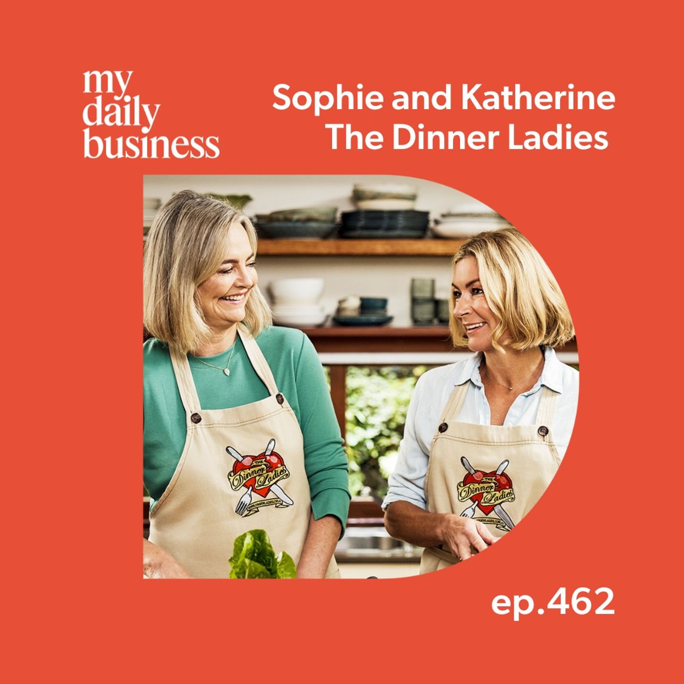 How Sophie Gilliatt and Katherine Westwood of The Dinner Ladies Built a Food Empire While Raising Kids