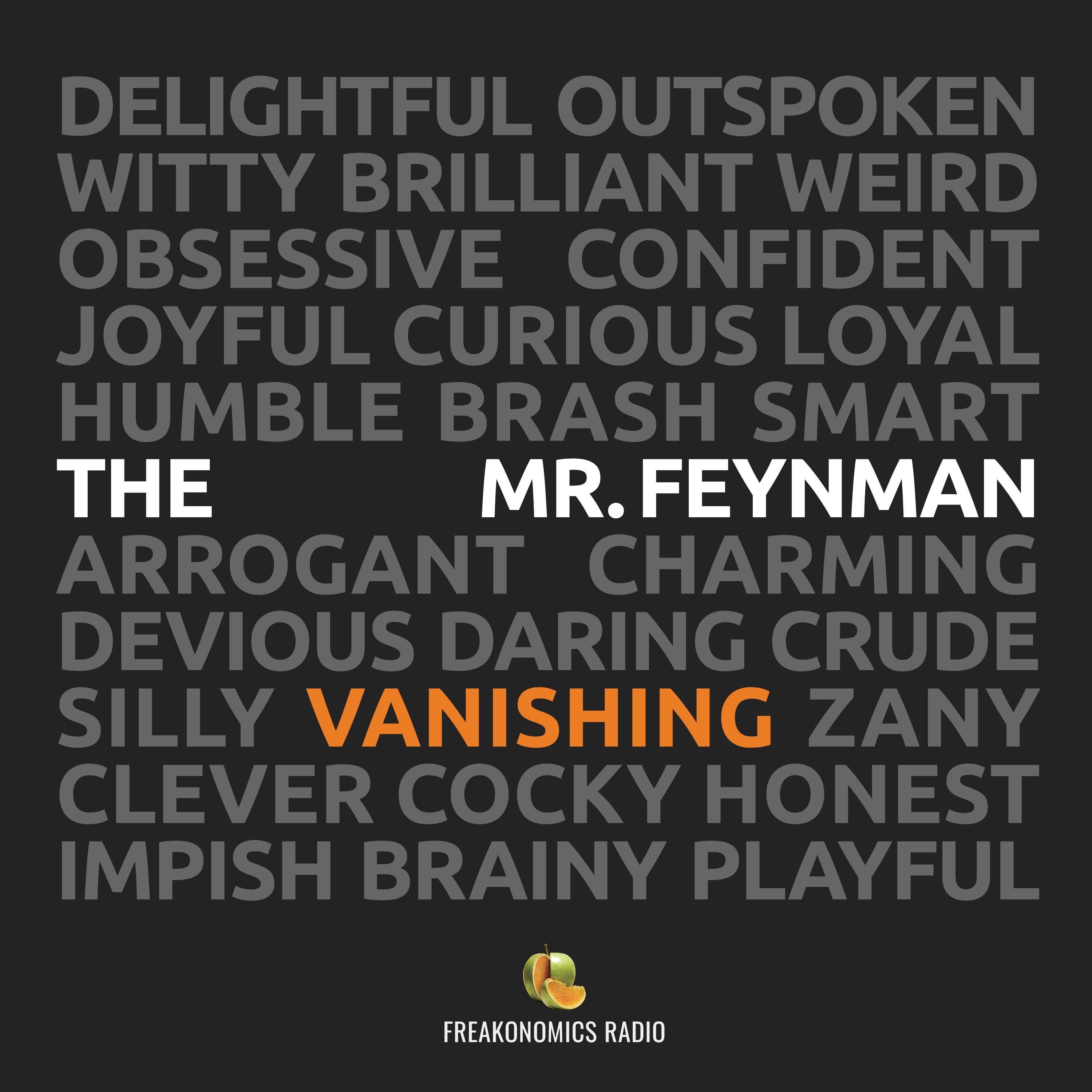 cover of episode The Vanishing Mr. Feynman