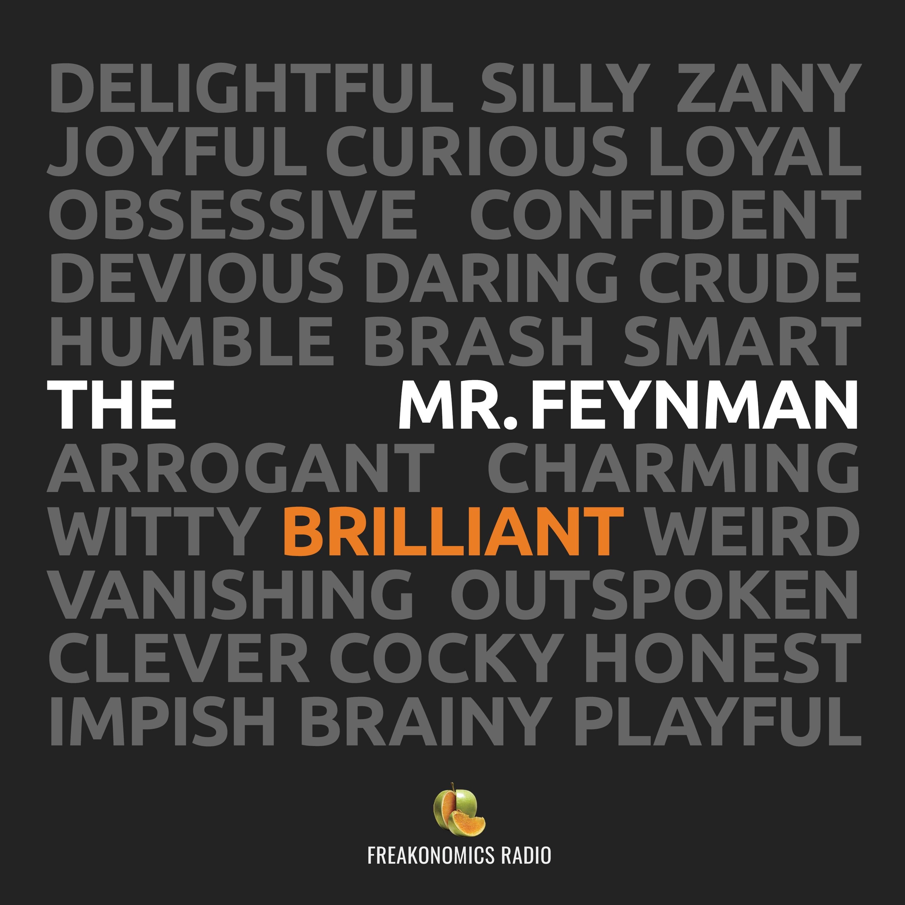 cover of episode The Brilliant Mr. Feynman