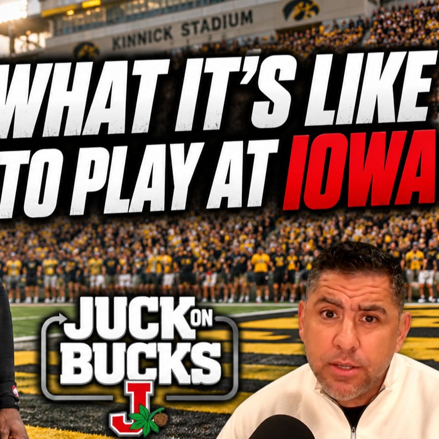 What's it like to play at Iowa? Why Ohio State needs to bury Iowa early episode artwork