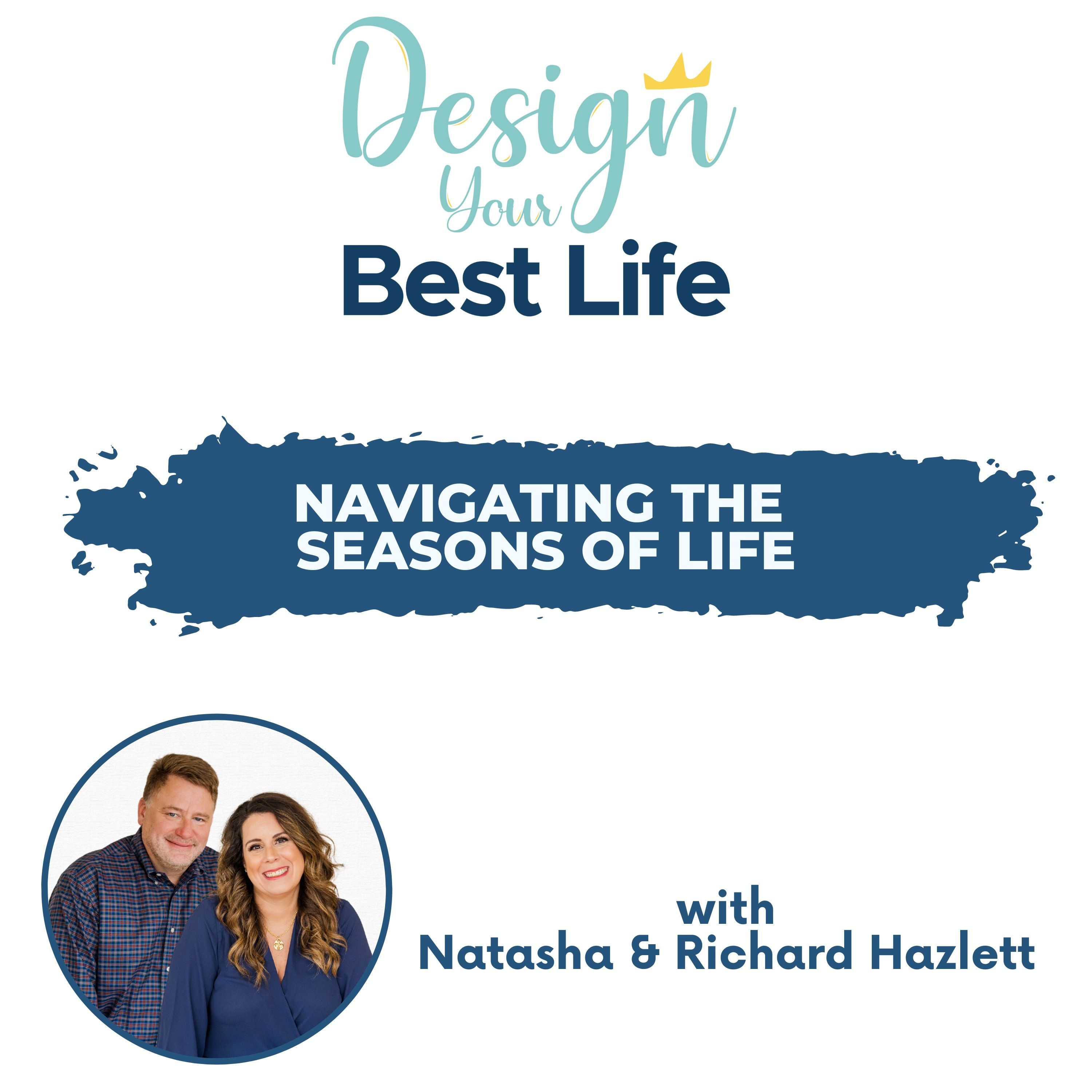 Navigating the Seasons of Life