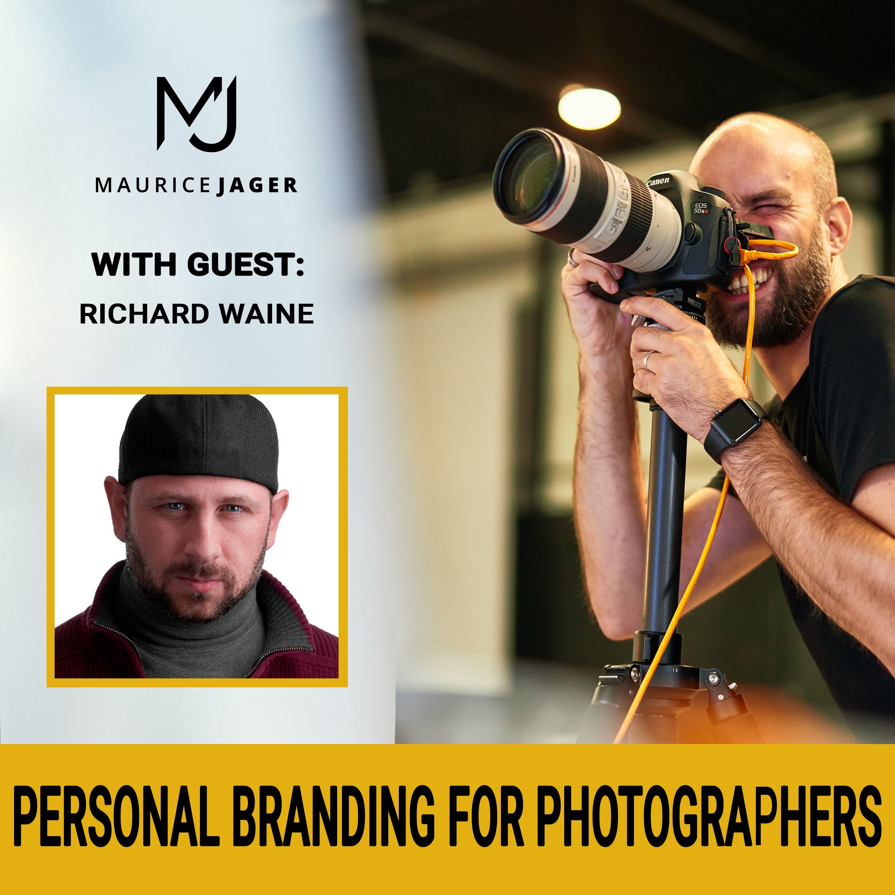 009 - Personal branding for Photographers with Richard Waine