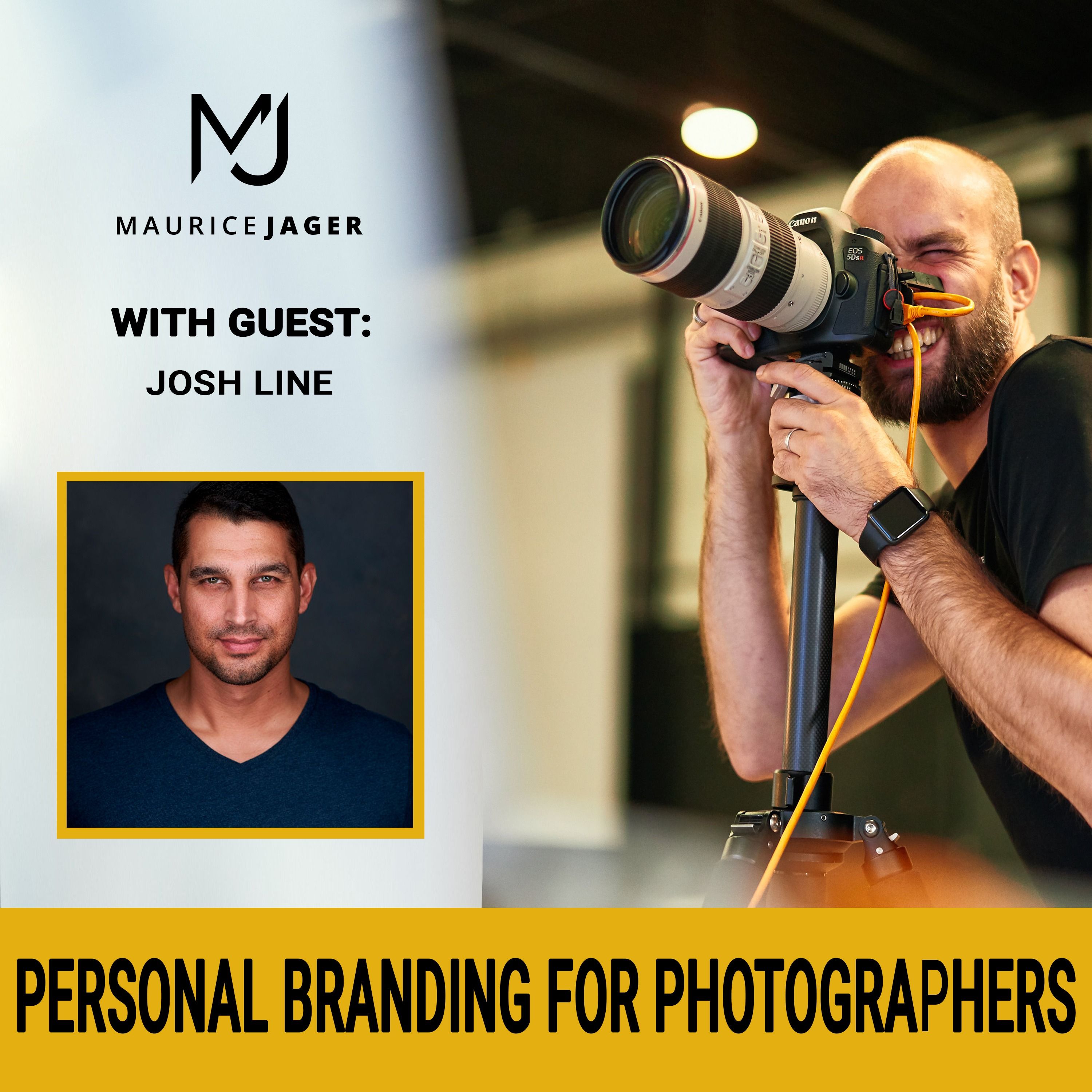 011 - Personal branding for Photographers with Josh Line