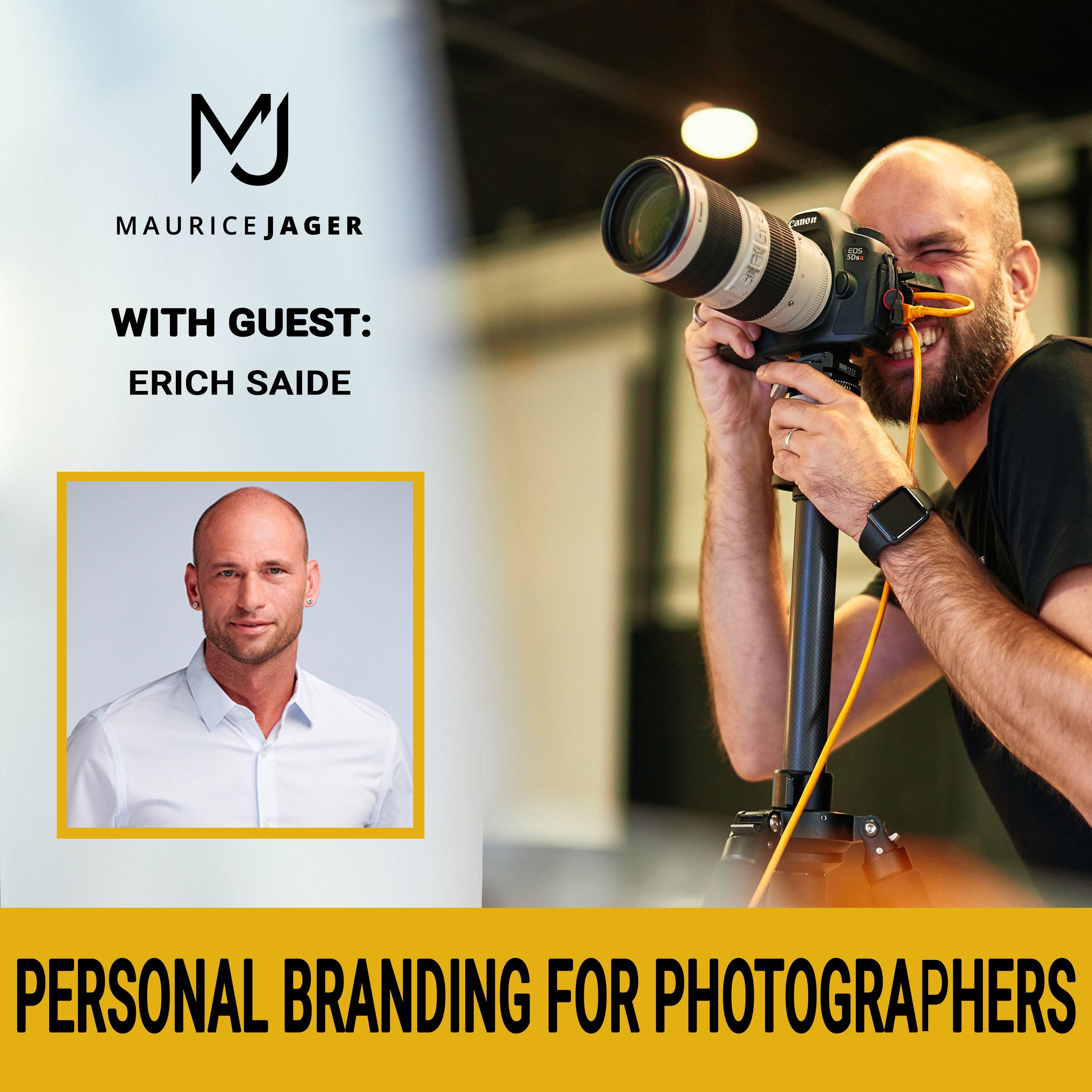 013 - Personal branding for Photographers with Erich Saide