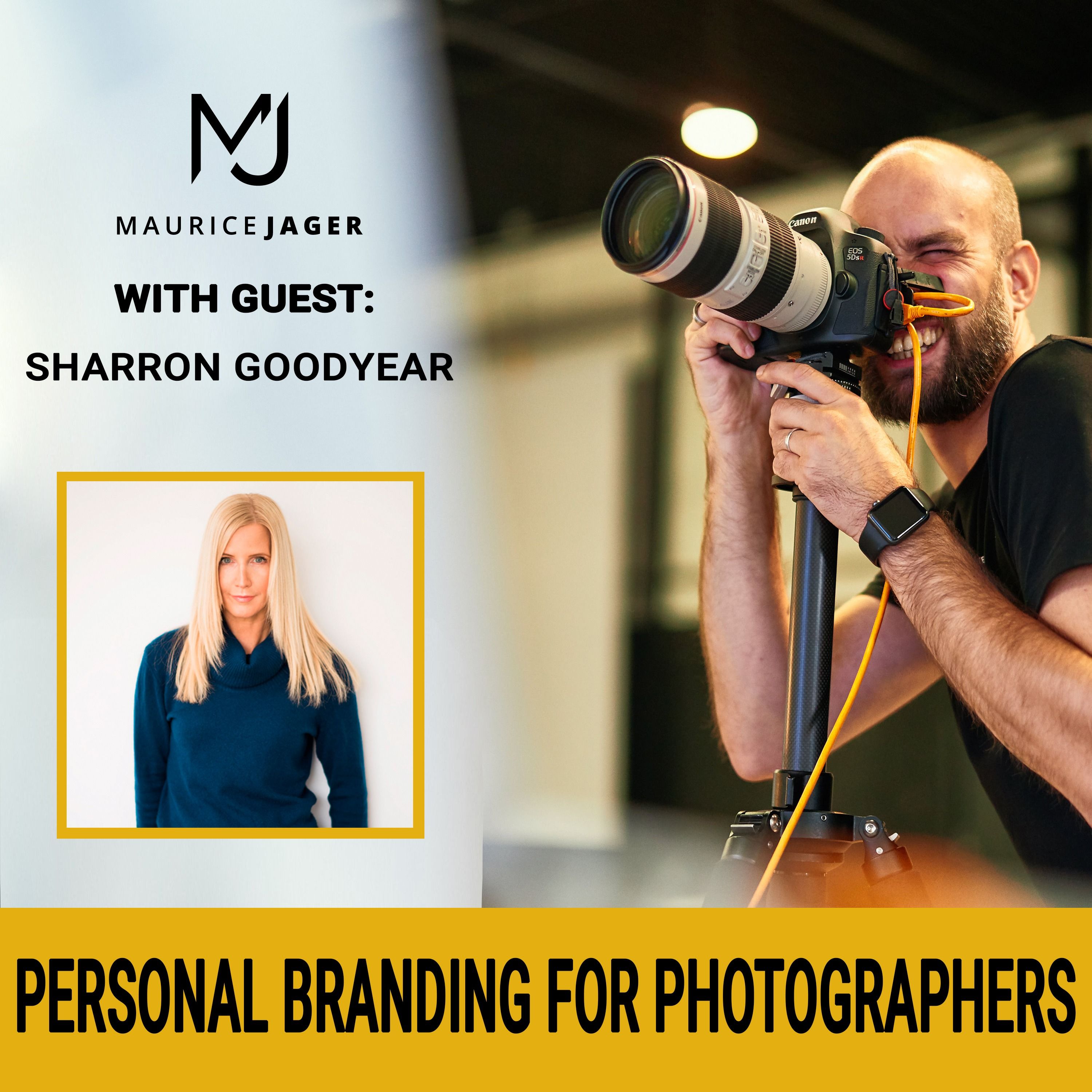 025 - Personal branding for Photographers with Sharron Goodyear