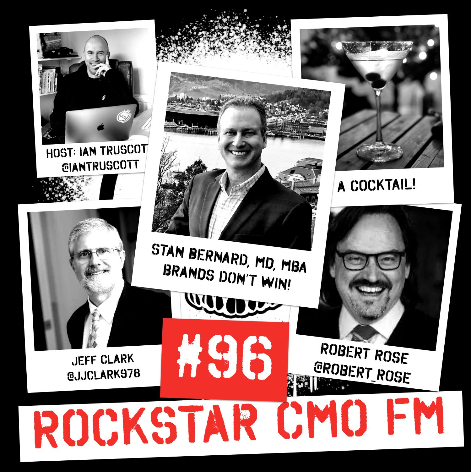 The Authentic Empathy with Jeff, Brands Don’t Win with Stan Bernard and Planning Over a Cocktail with Robert