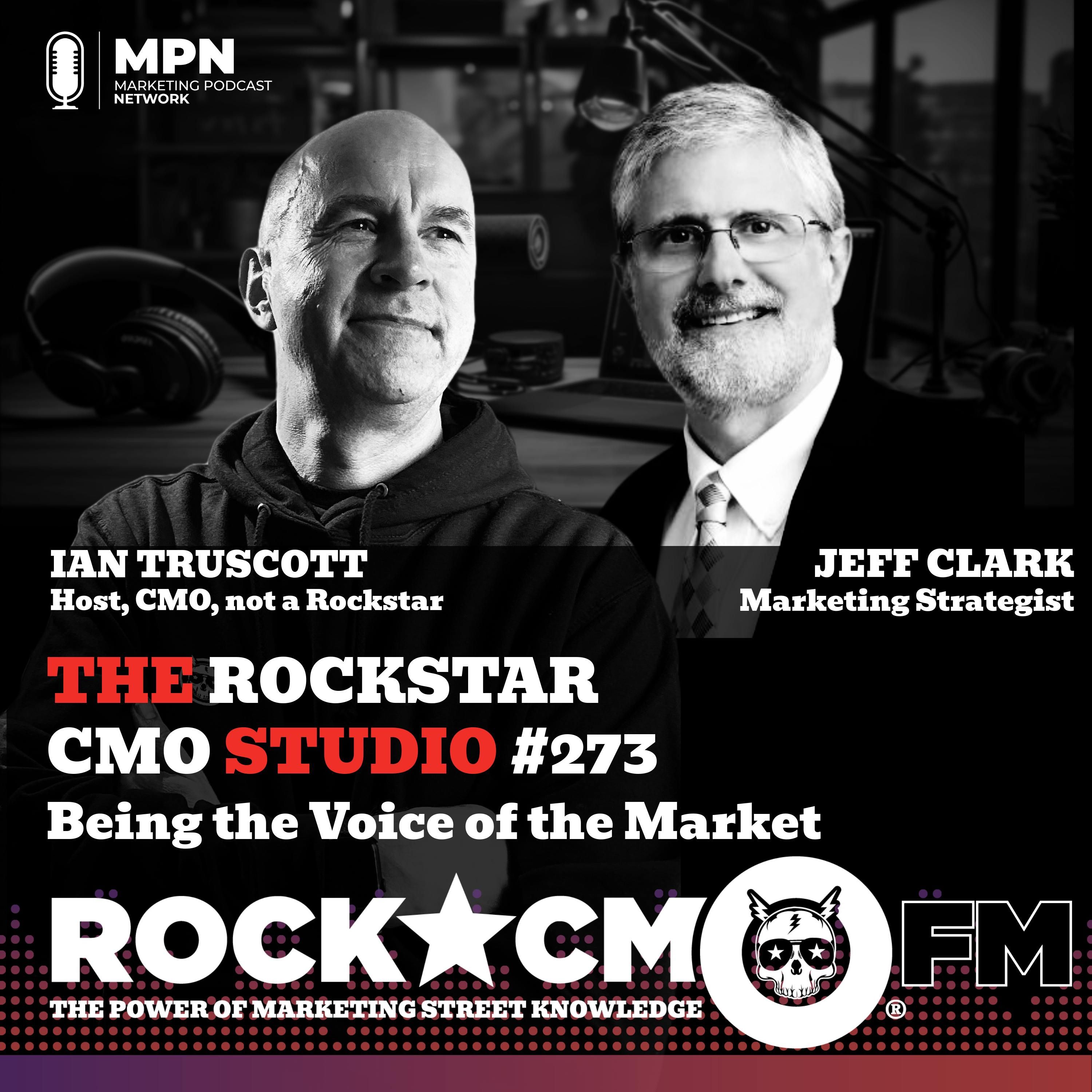 The Rockstar CMO Studio: Being the Voice of the Market