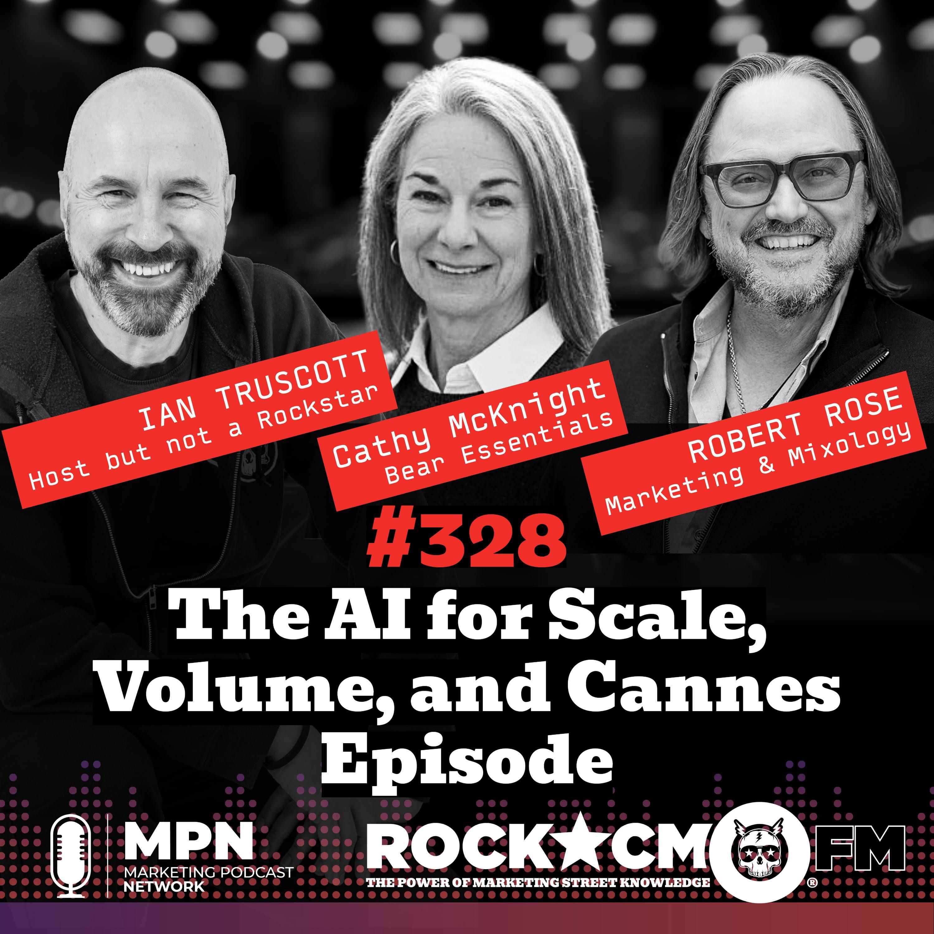 The AI for Scale, Volume, and Cannes  Episode