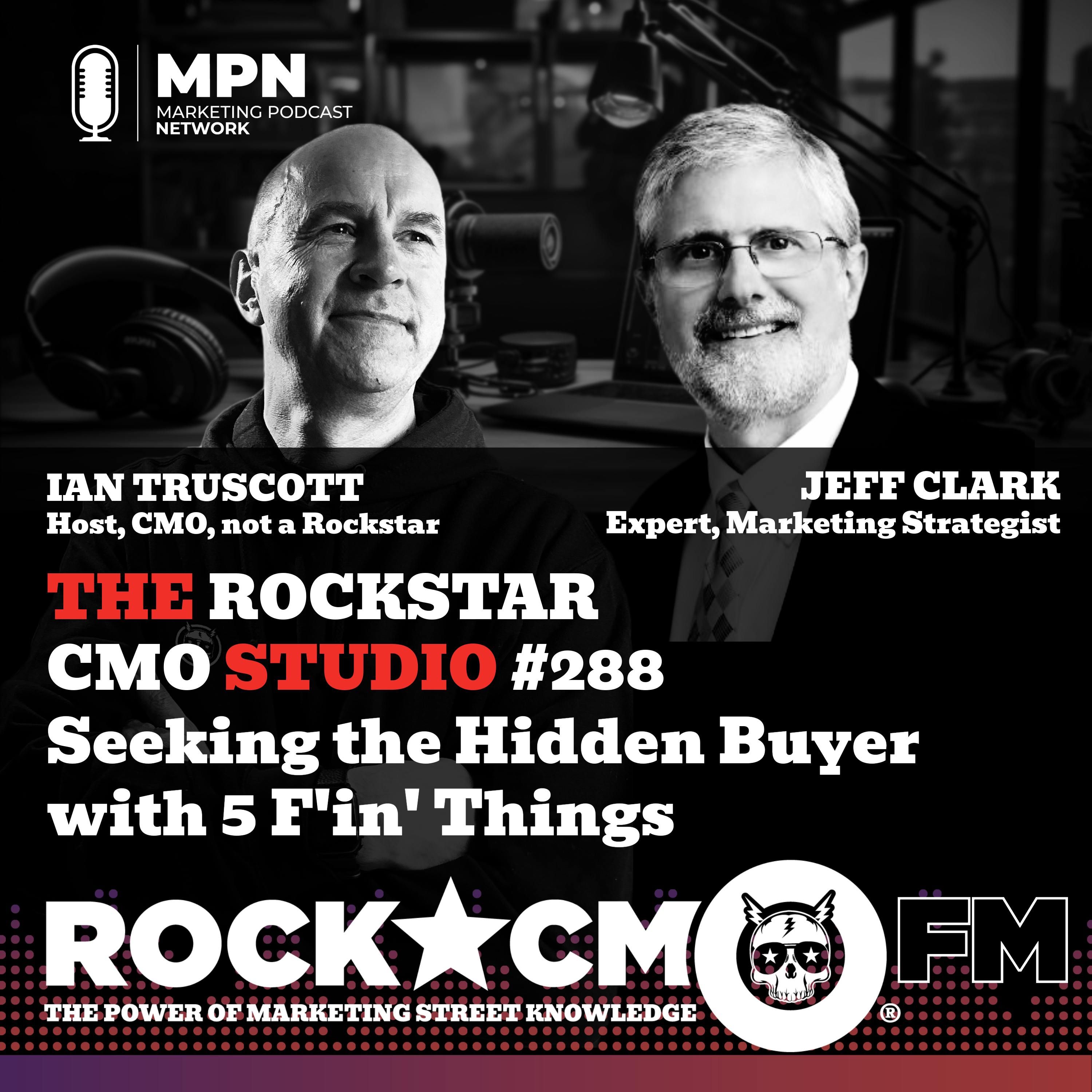 The Rockstar CMO Studio: Seeking the Hidden Buyer