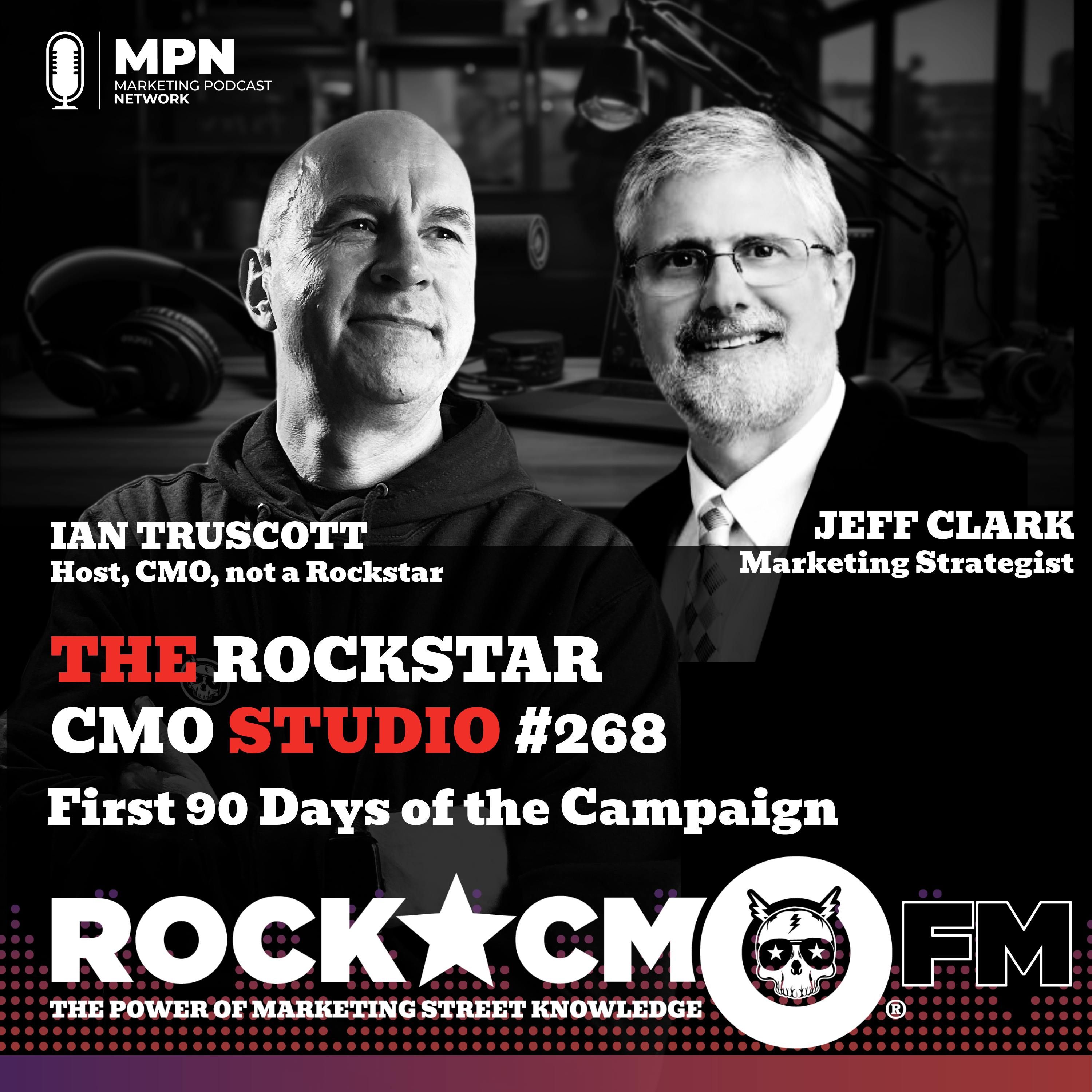The Rockstar CMO Studio: First 90 Days of the Campaign