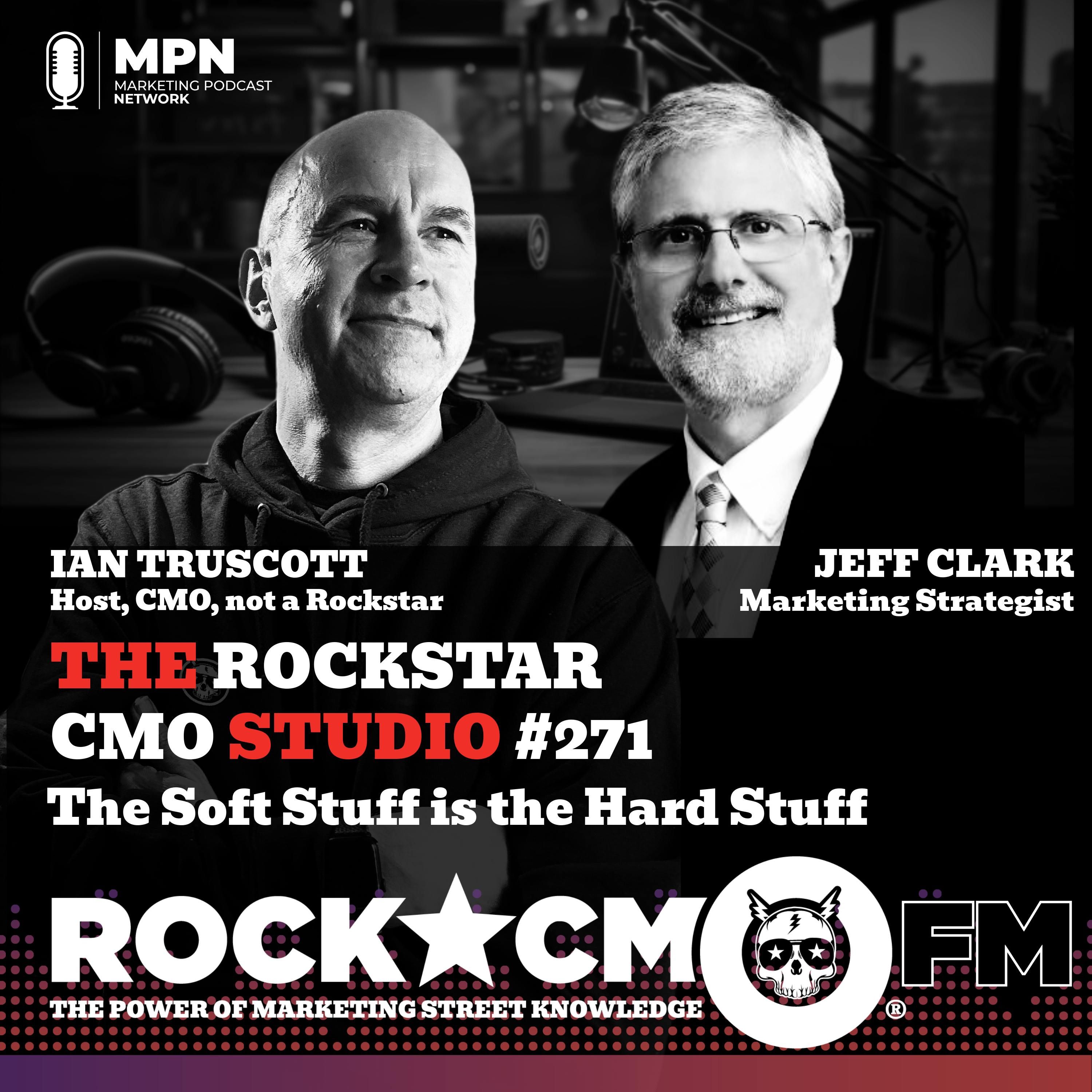 Rockstar CMO Studio: The Soft Stuff is the Hard Stuff