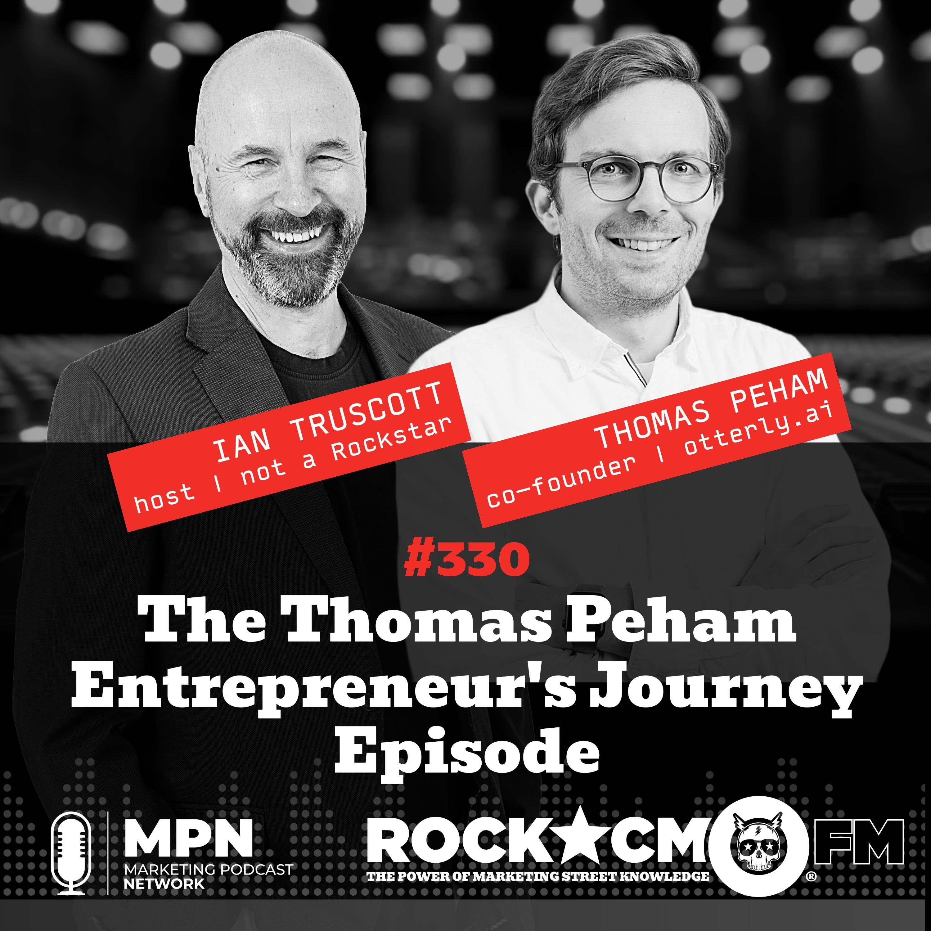 The Thomas Peham Entrepreneur’s Journey Episode