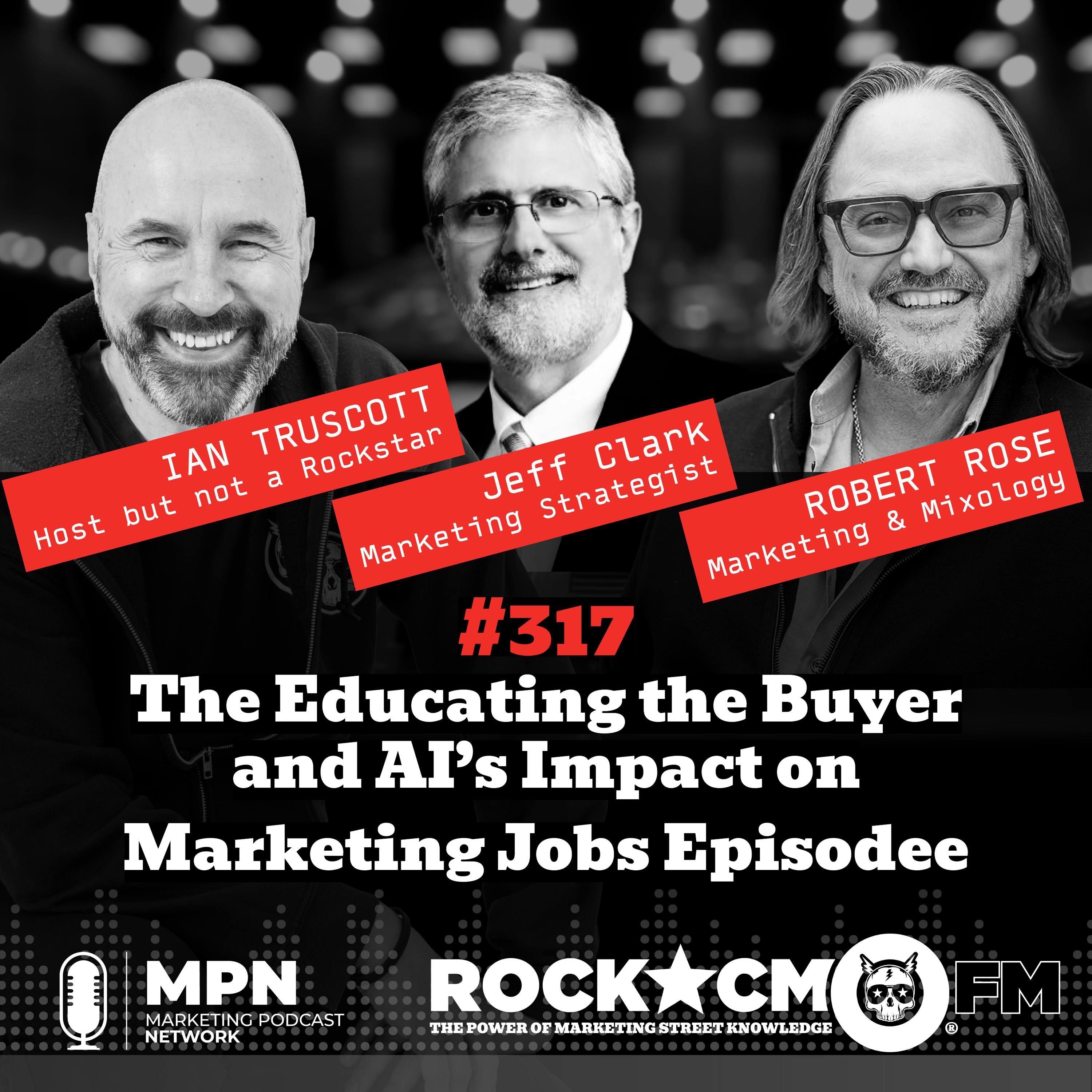 The Educating the Buyer and AI’s Impact on Marketing Jobs Episode