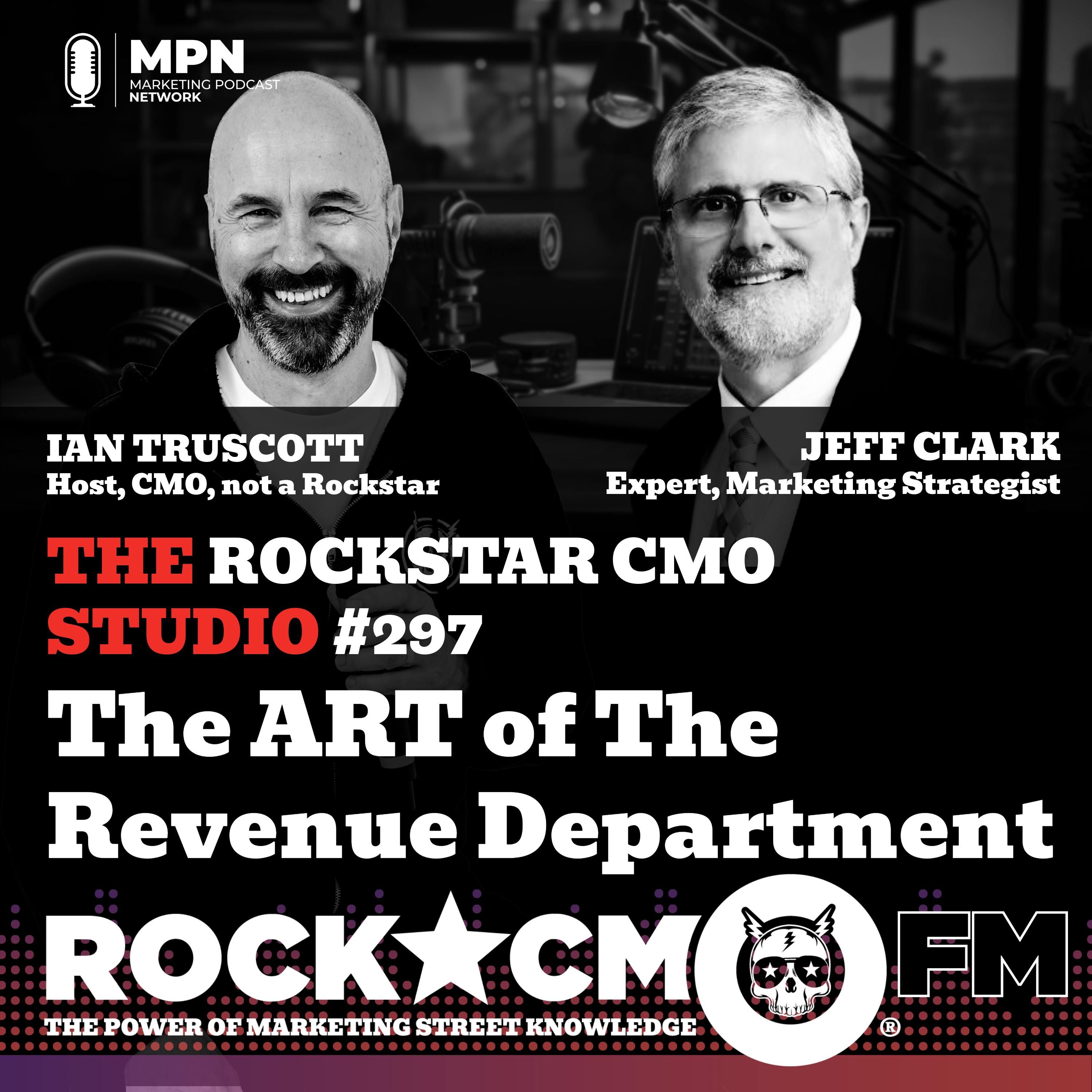 The Rockstar CMO Studio: The ART of the Revenue Department