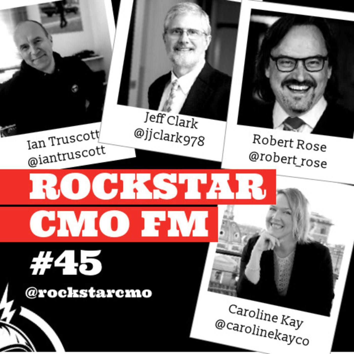 #45 The Jeff Clark Wonderwall, Caroline Returns and a Robert Rose Cocktail Episode
