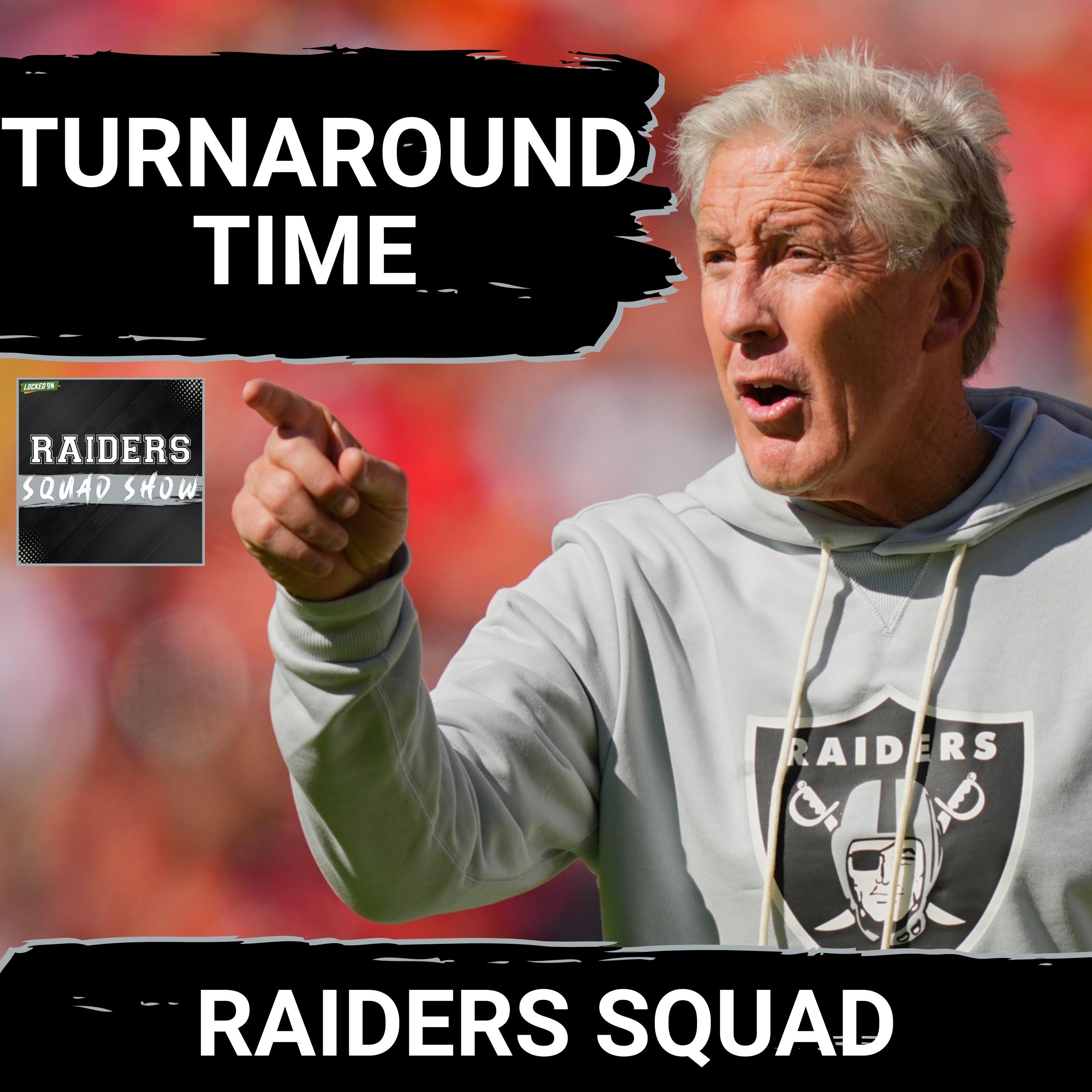 RAIDERS SQUAD SHOW: Carol Davis TRIBUTE | Pete Carroll's Challenge, Can he RESTORE the Raider Way?