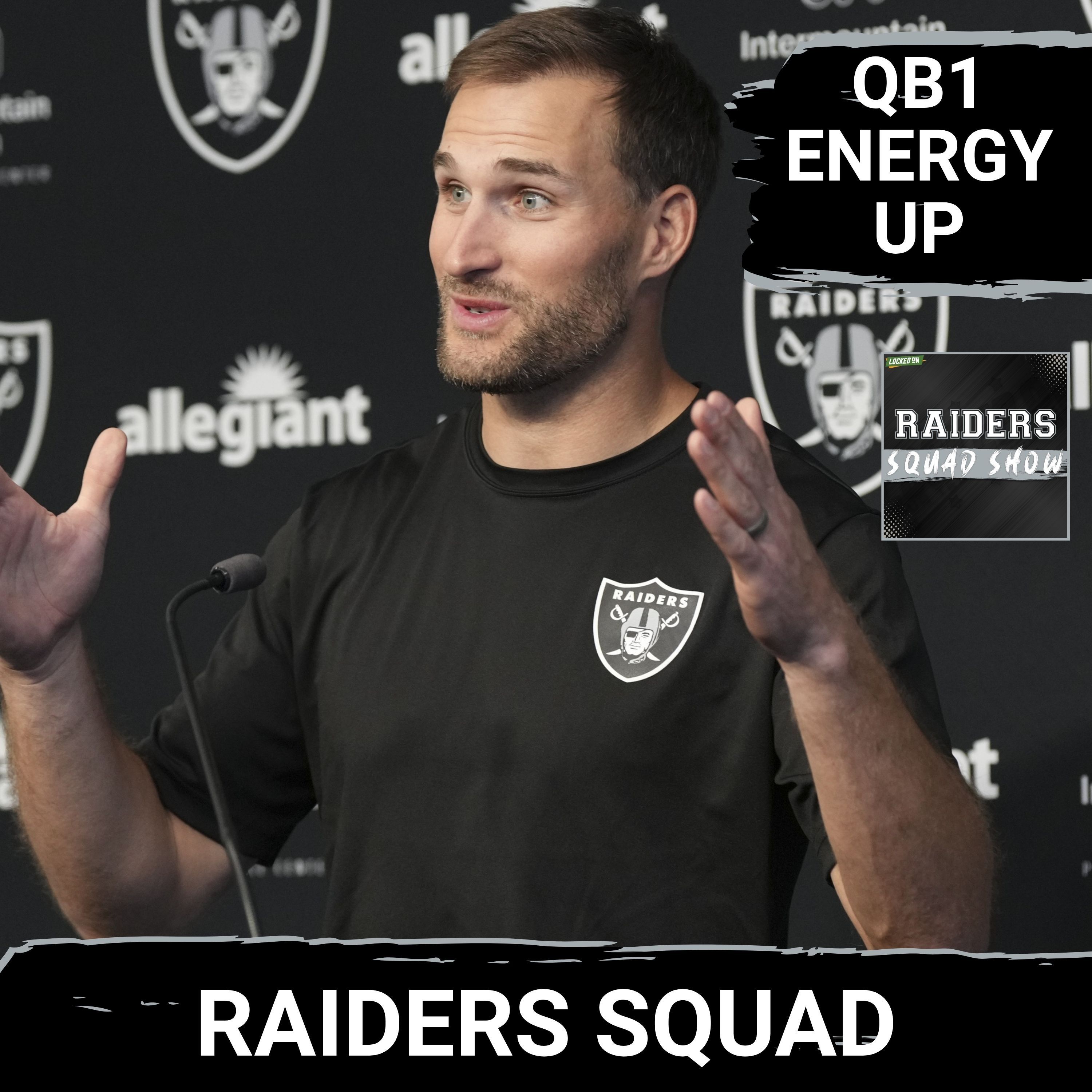 RAIDERS SQUAD SHOW: Kirk COUSINS Presser REACTION | Fernando MENDOZA to skip NFL DRAFT