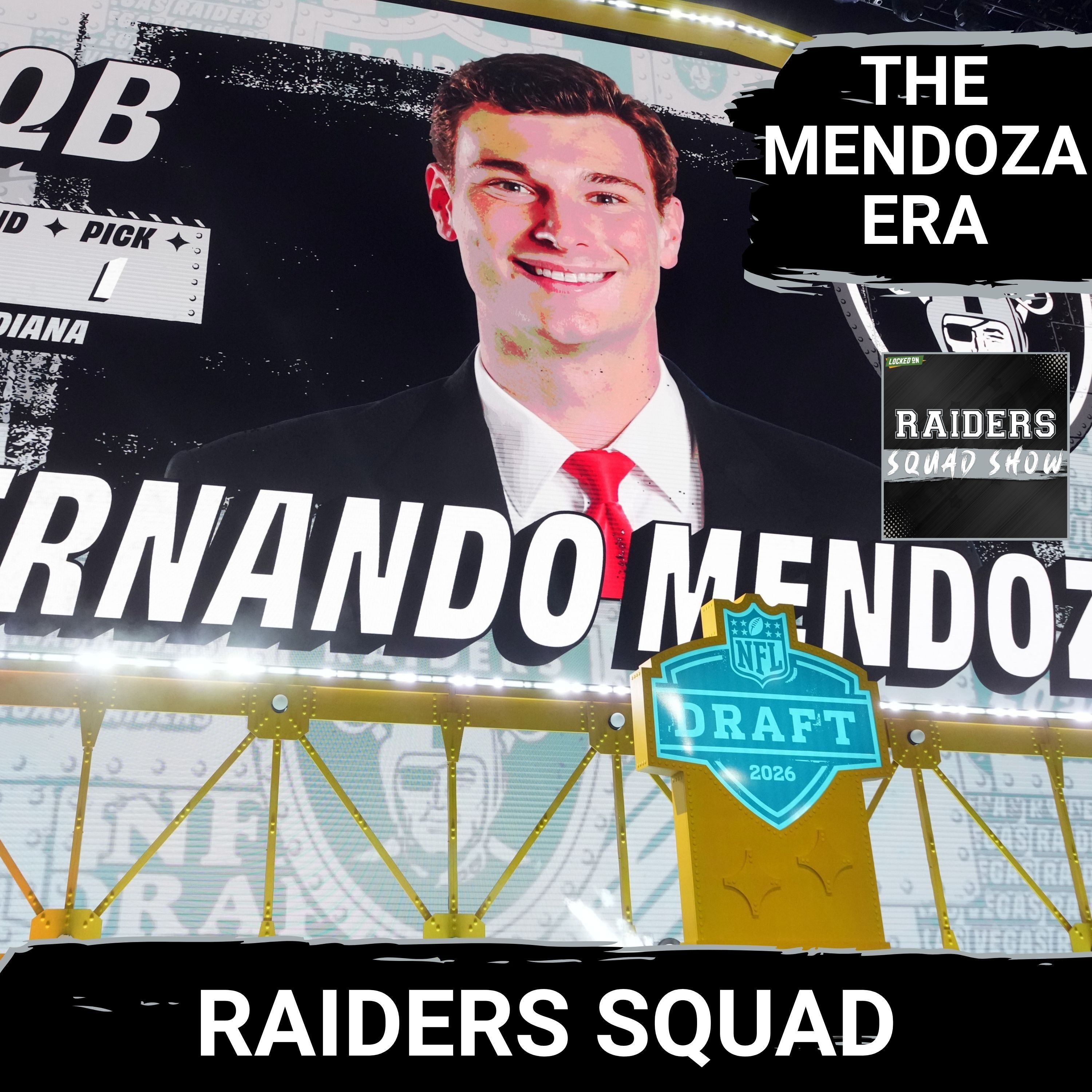 RAIDERS SQUAD SHOW: Las Vegas RAIDERS Draft Fernando MENDOZA #1 Overall | Full REACTION & Breakdown