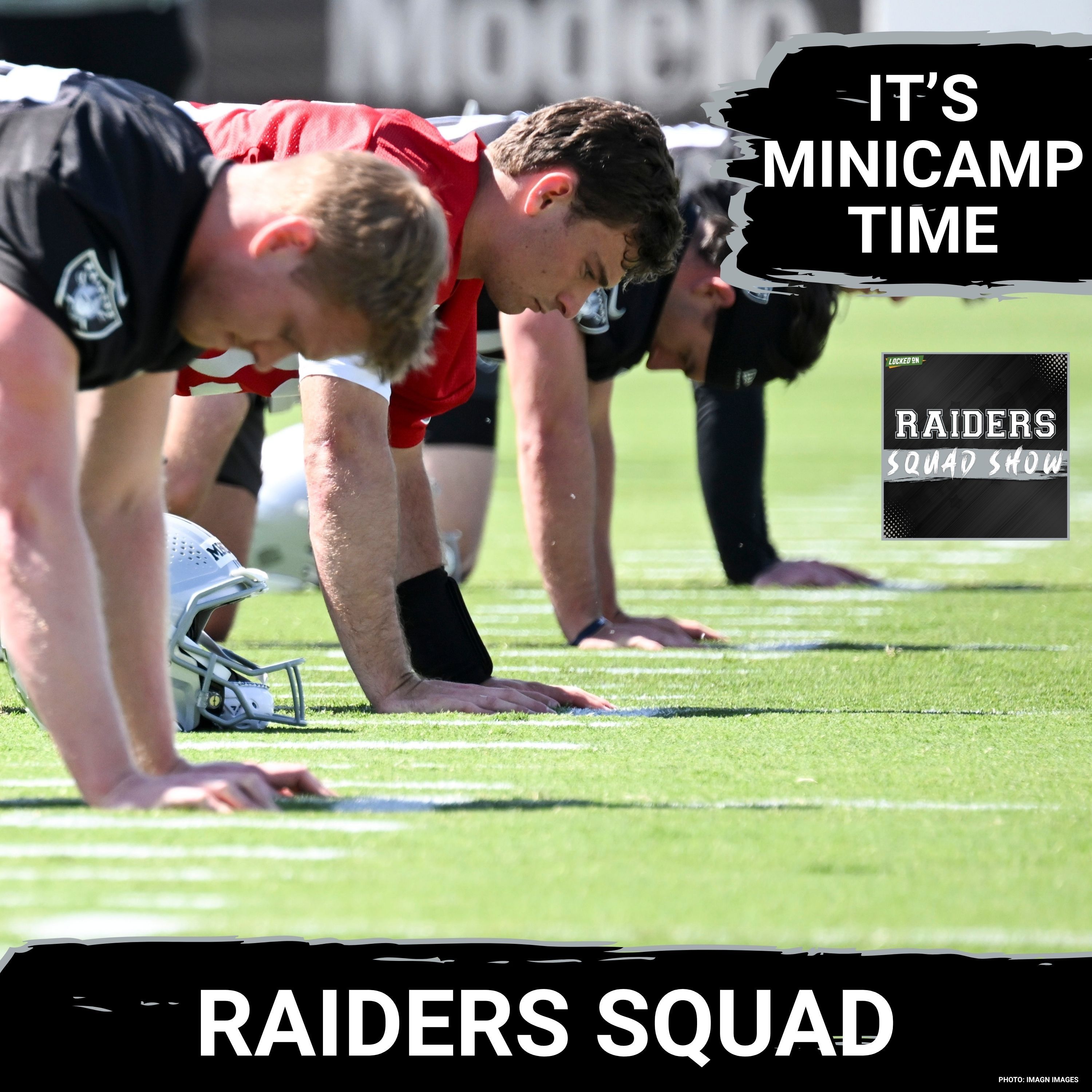 RAIDERS SQUAD SHOW: Las Vegas RAIDERS mandatory MINICAMP set to begin | CROSBY trade rumors RETURN episode artwork
