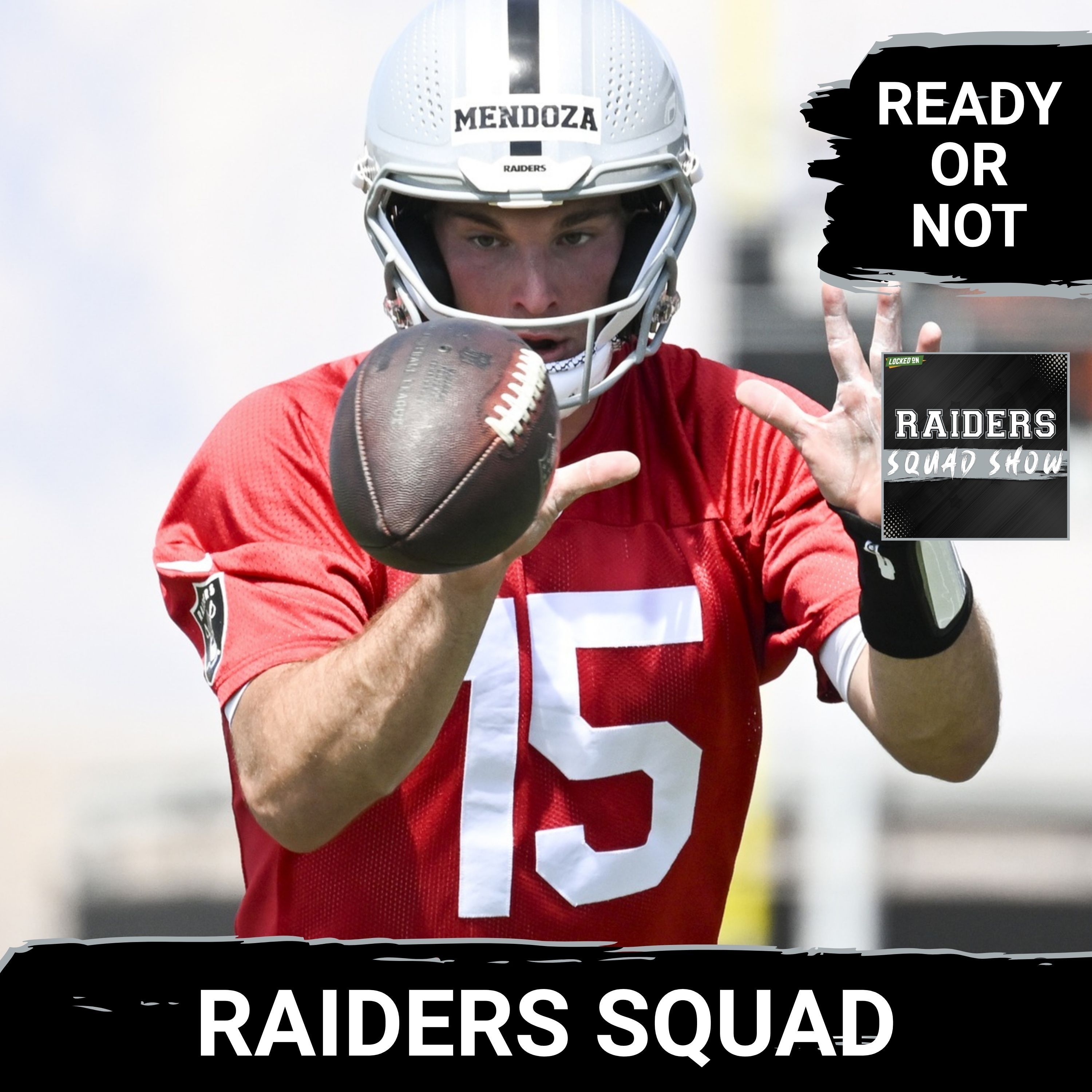 RAIDERS SQUAD SHOW: Fernando MENDOZA is READY for the PRESSURE  | Biggest STRENGTHS & WEAKNESSES