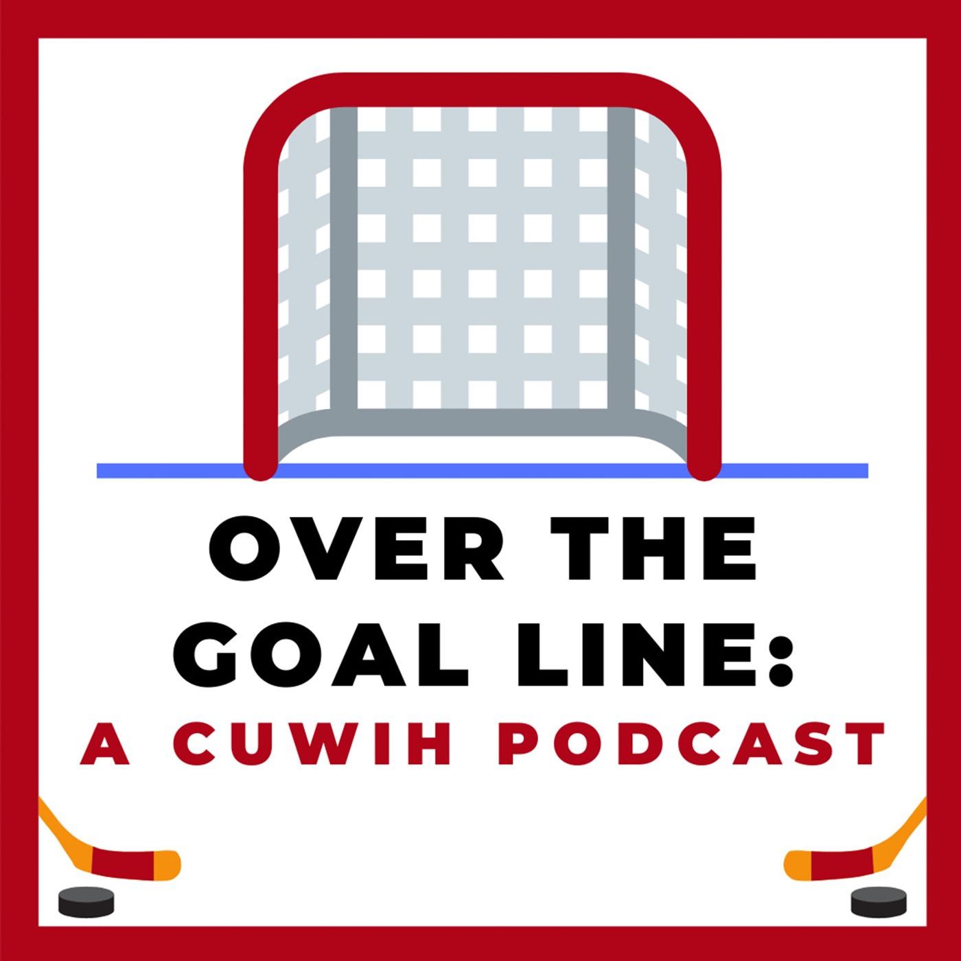 Over the Goal Line: A CUWIH Podcast