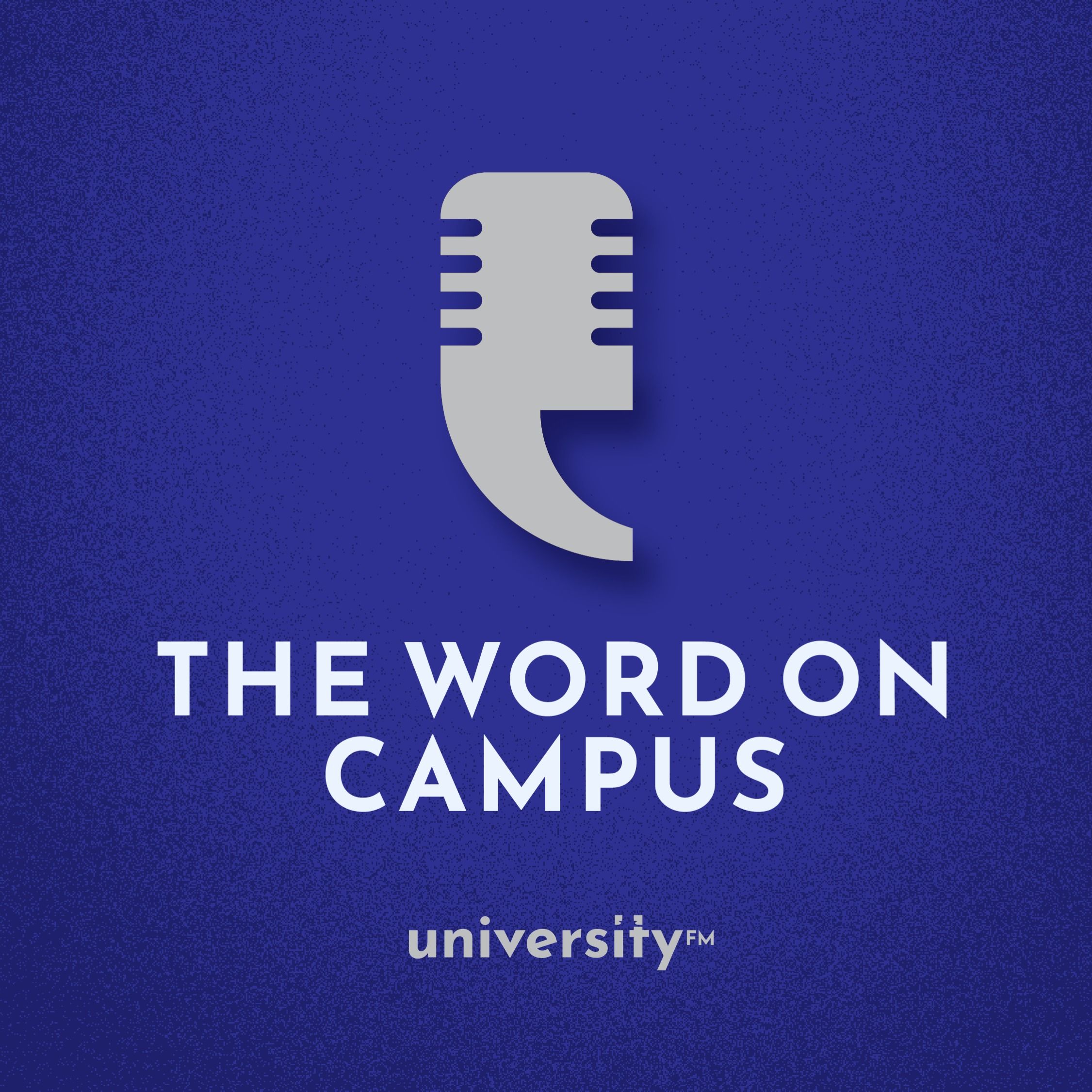 The Word on Campus