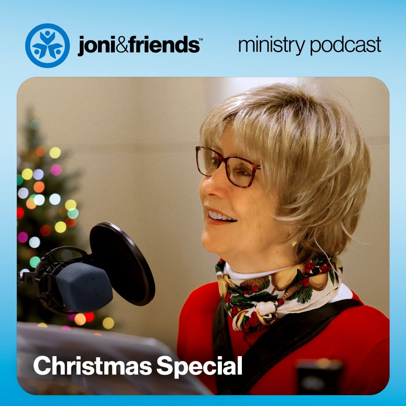 Joni and Friends Ministry Podcast