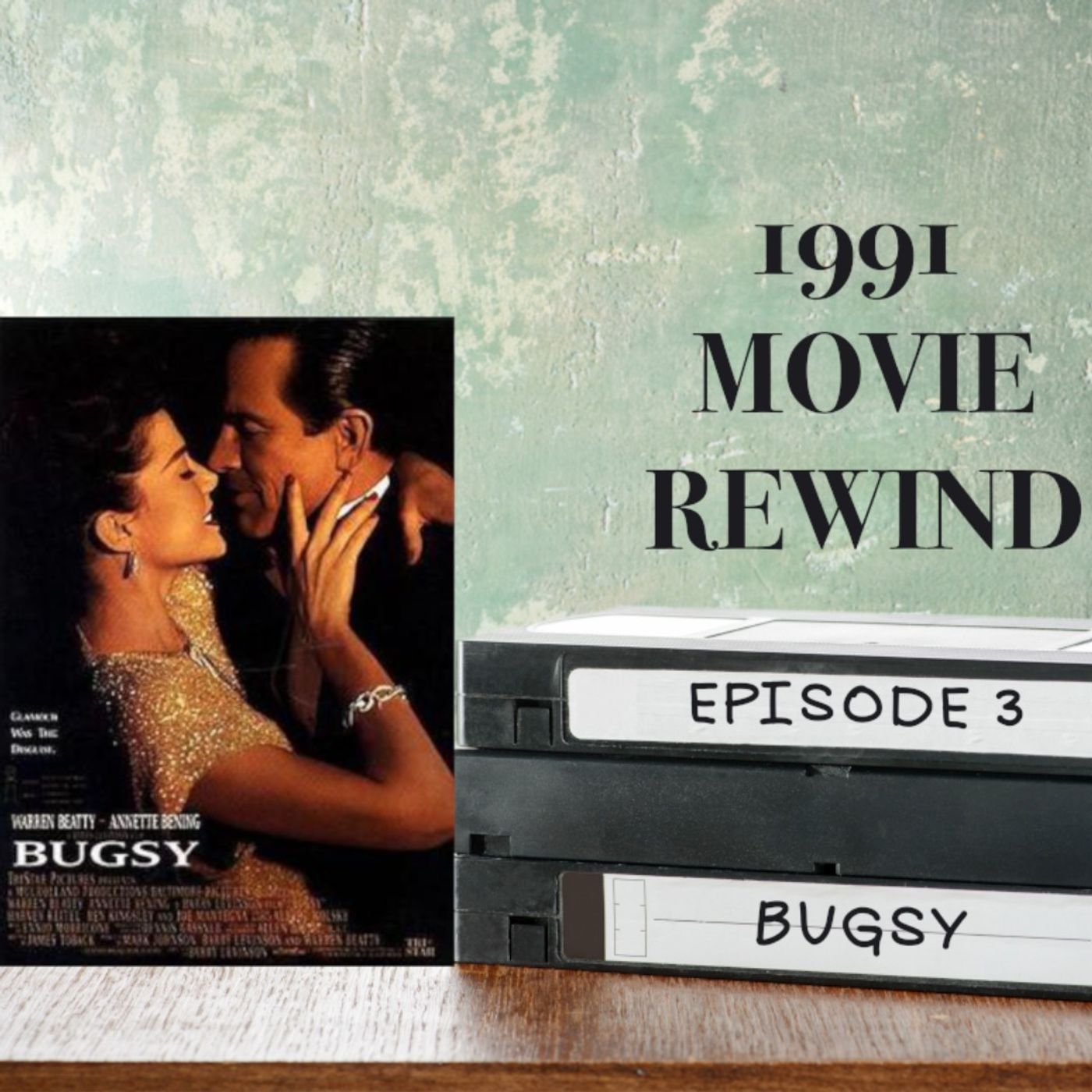 Episode 3 - Bugsy
