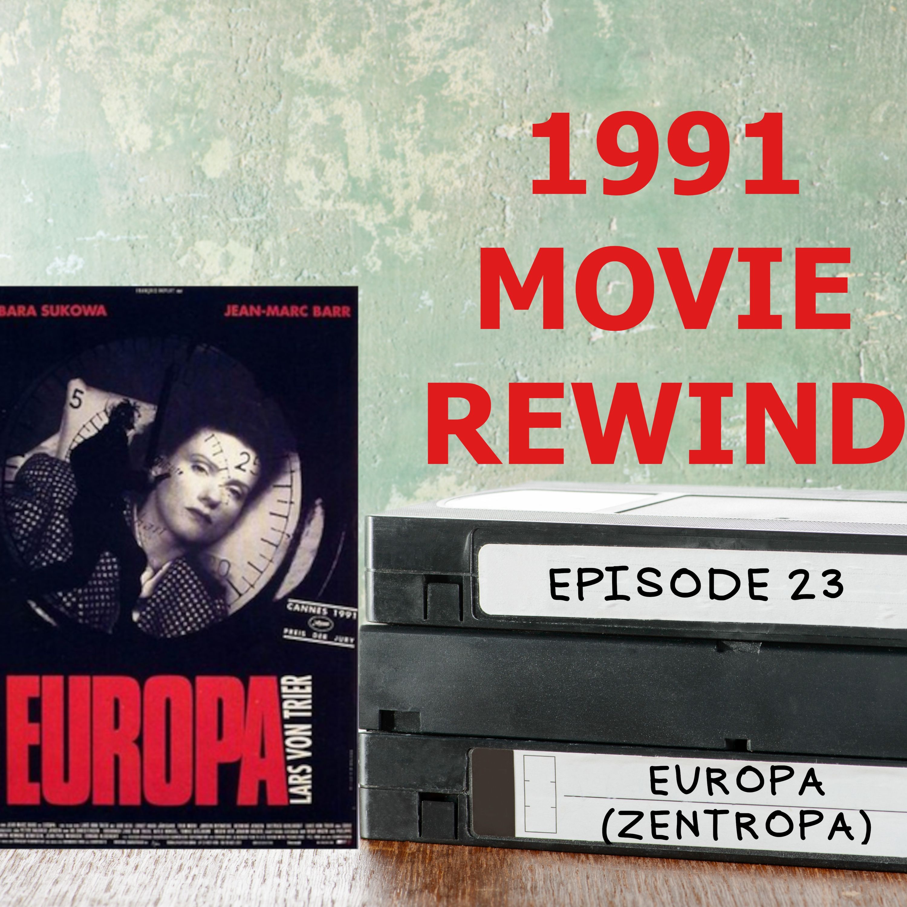Episode 23 - Europa (Zentropa)